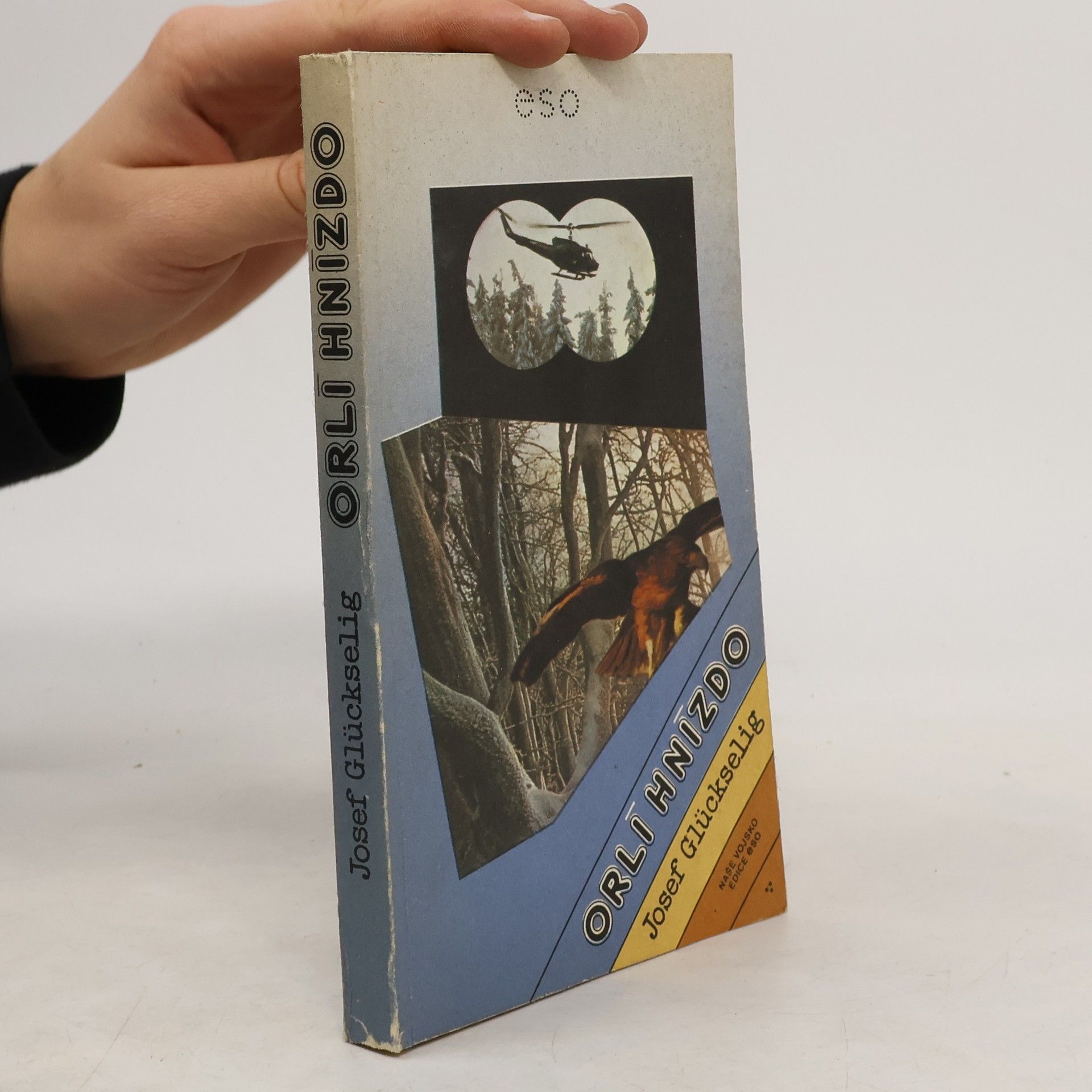 Josef Glückselig Orlí hnízdo