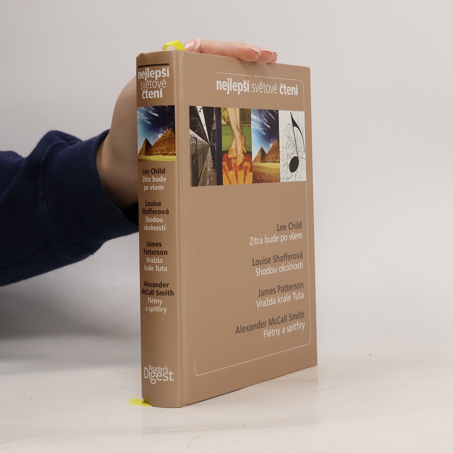 Collectif d'auteurs Nejlepší světové čtení. Zítra bude po všem. Shodou okolností. Vražda krále Tuta. Flétny a spitfiry.