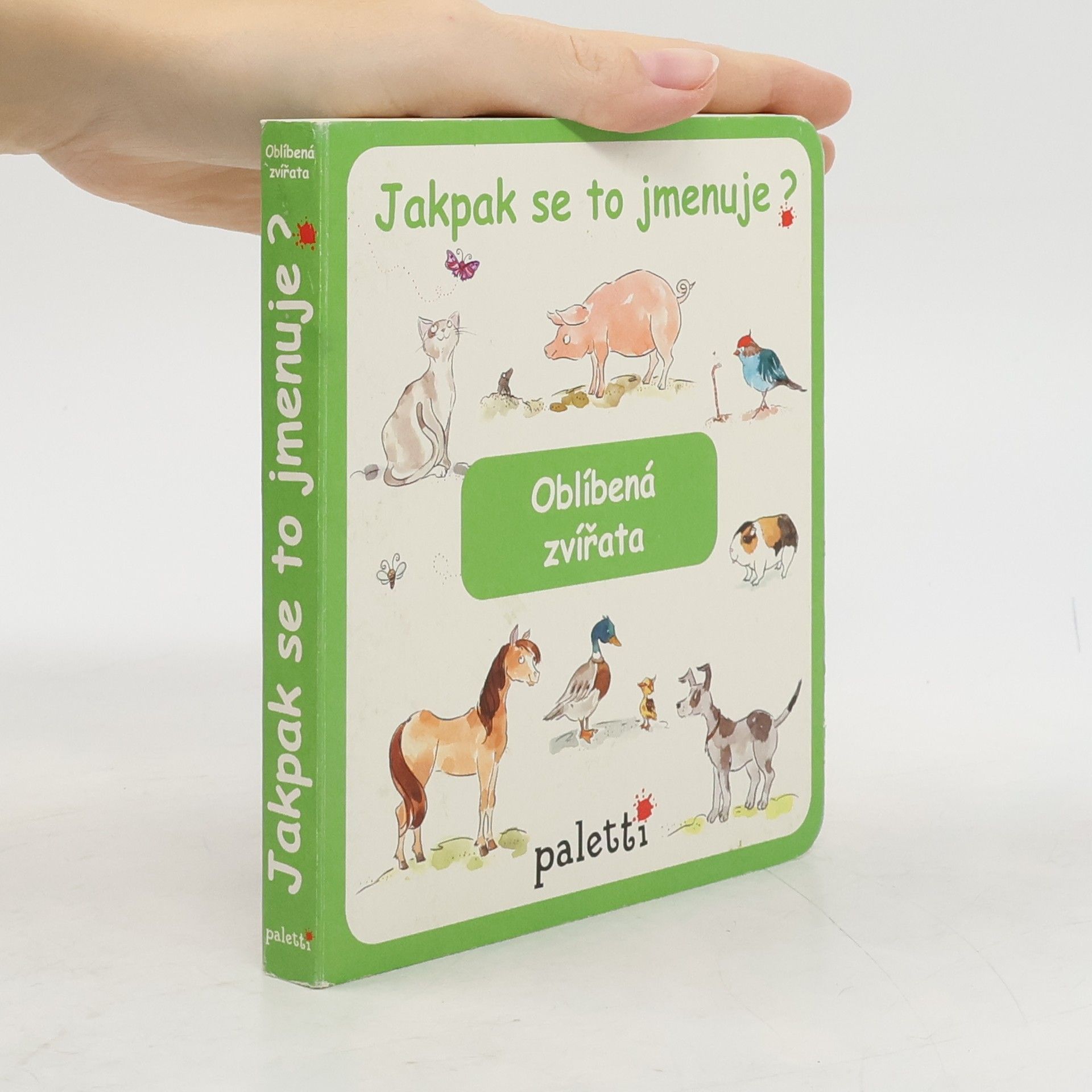 Autorenkollektiv Jakpak se to jmenuje? Oblíbená zvířata