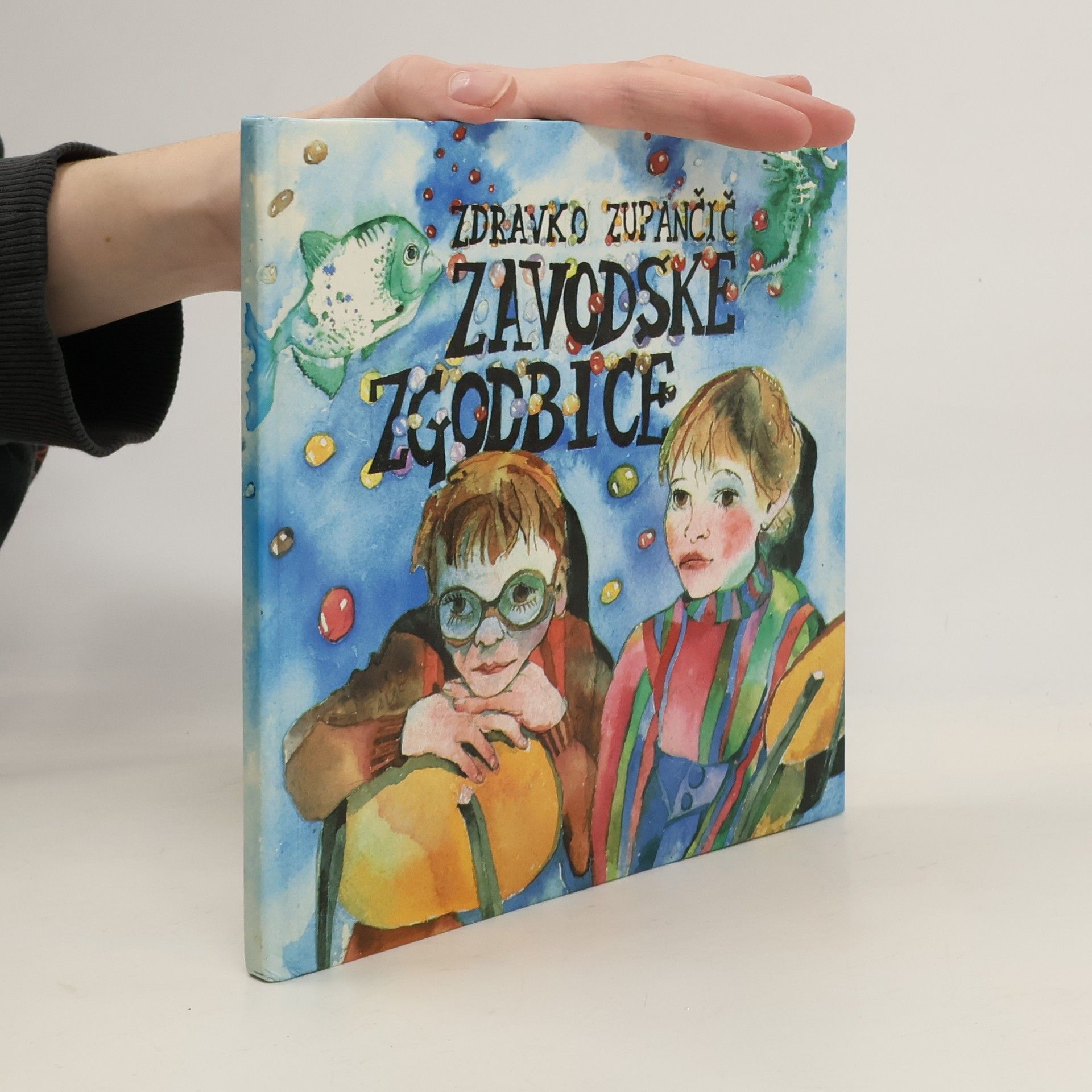 Zdravko Zupančič  Zavodske zgodbice