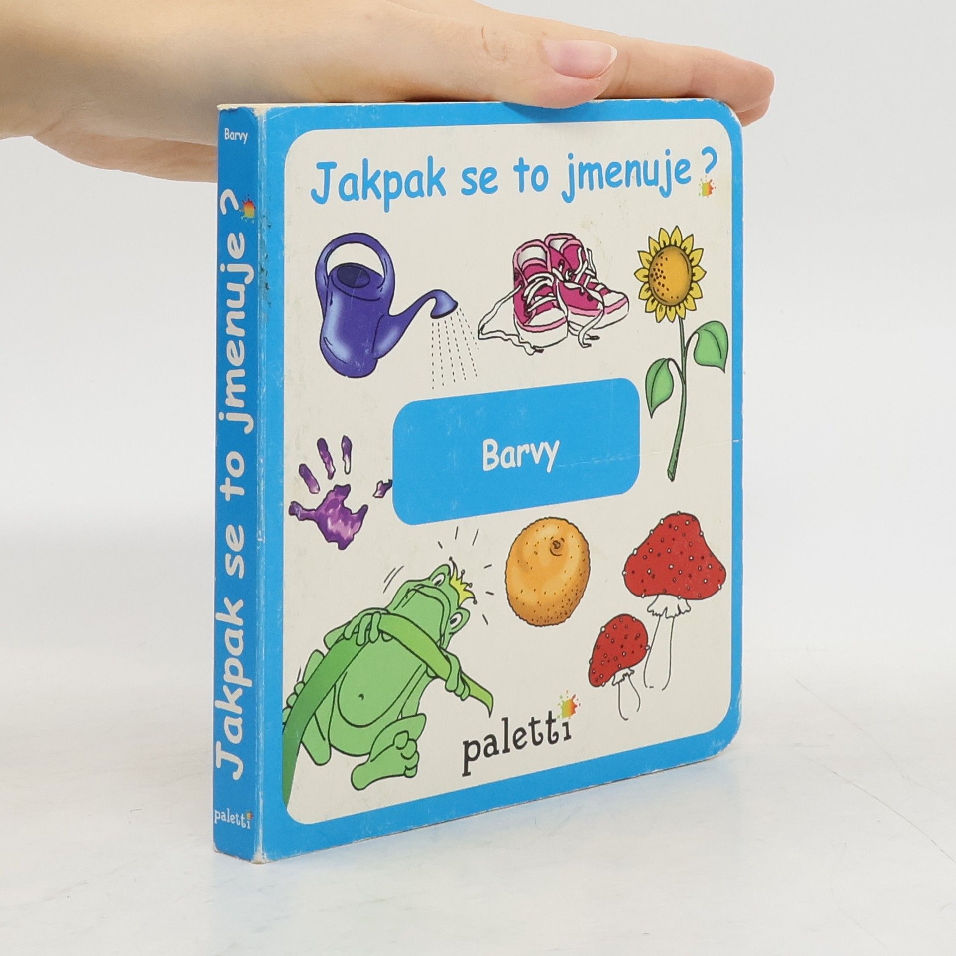 Autorenkollektiv Jakpak se to jmenuje? Barvy