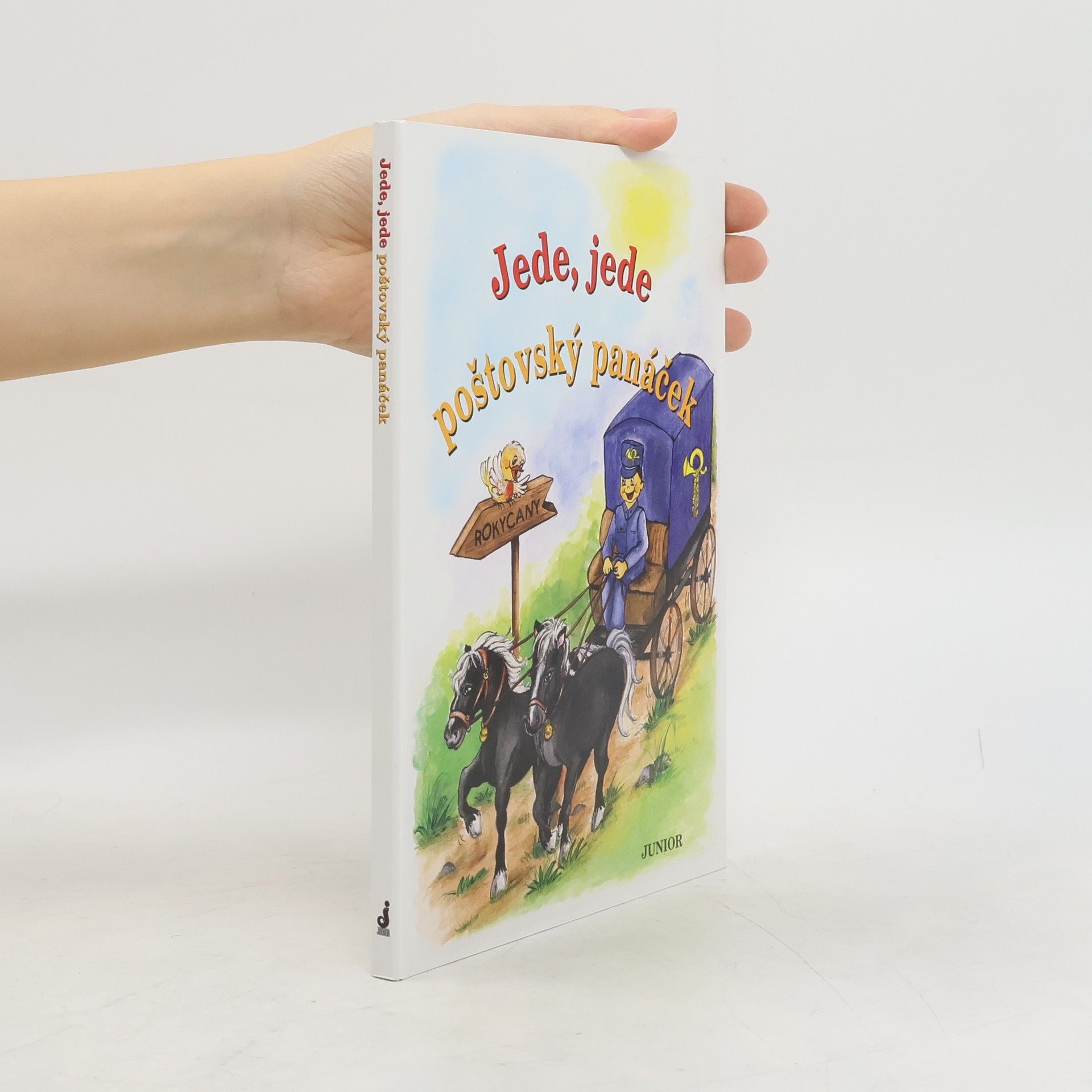 Vladimíra Vopičková Jede, jede poštovský panáček