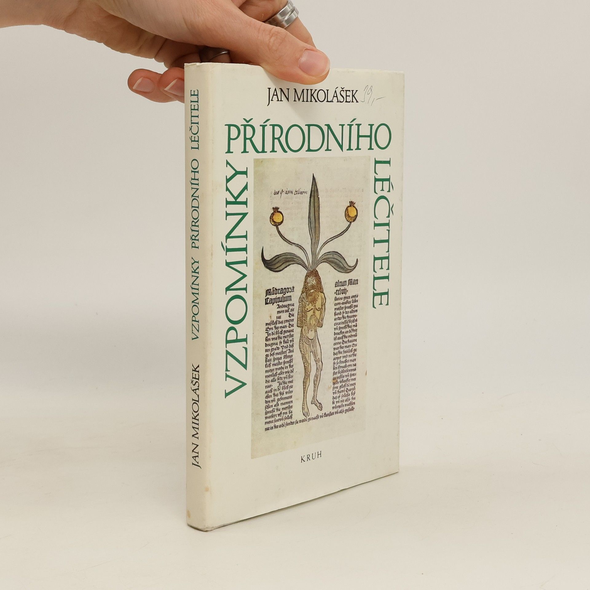 Jan Mikolášek Vzpomínky přírodního léčitele