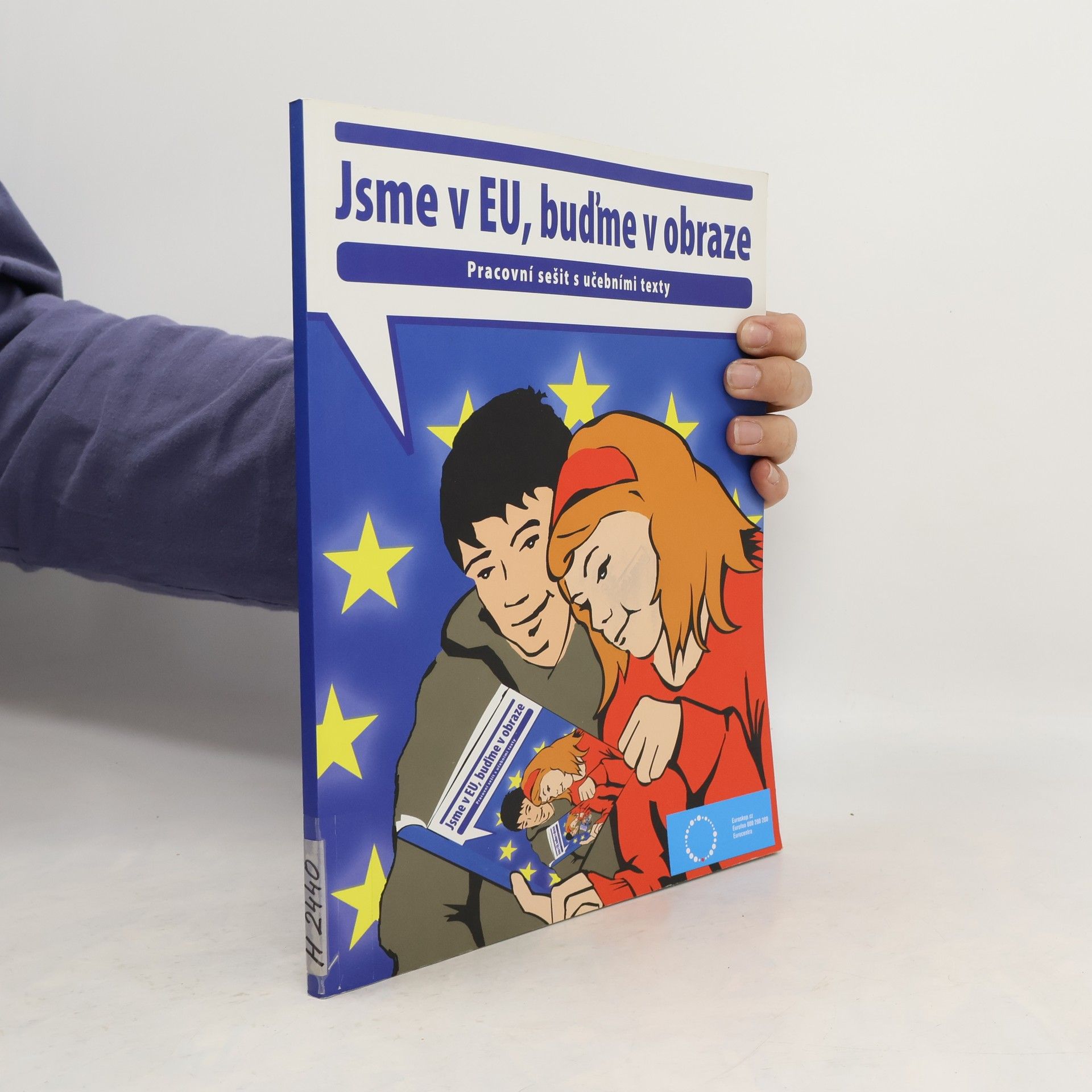 Dana Steinmetzová Jsme v EU, buďme v obraze : pracovní sešit s učebními texty