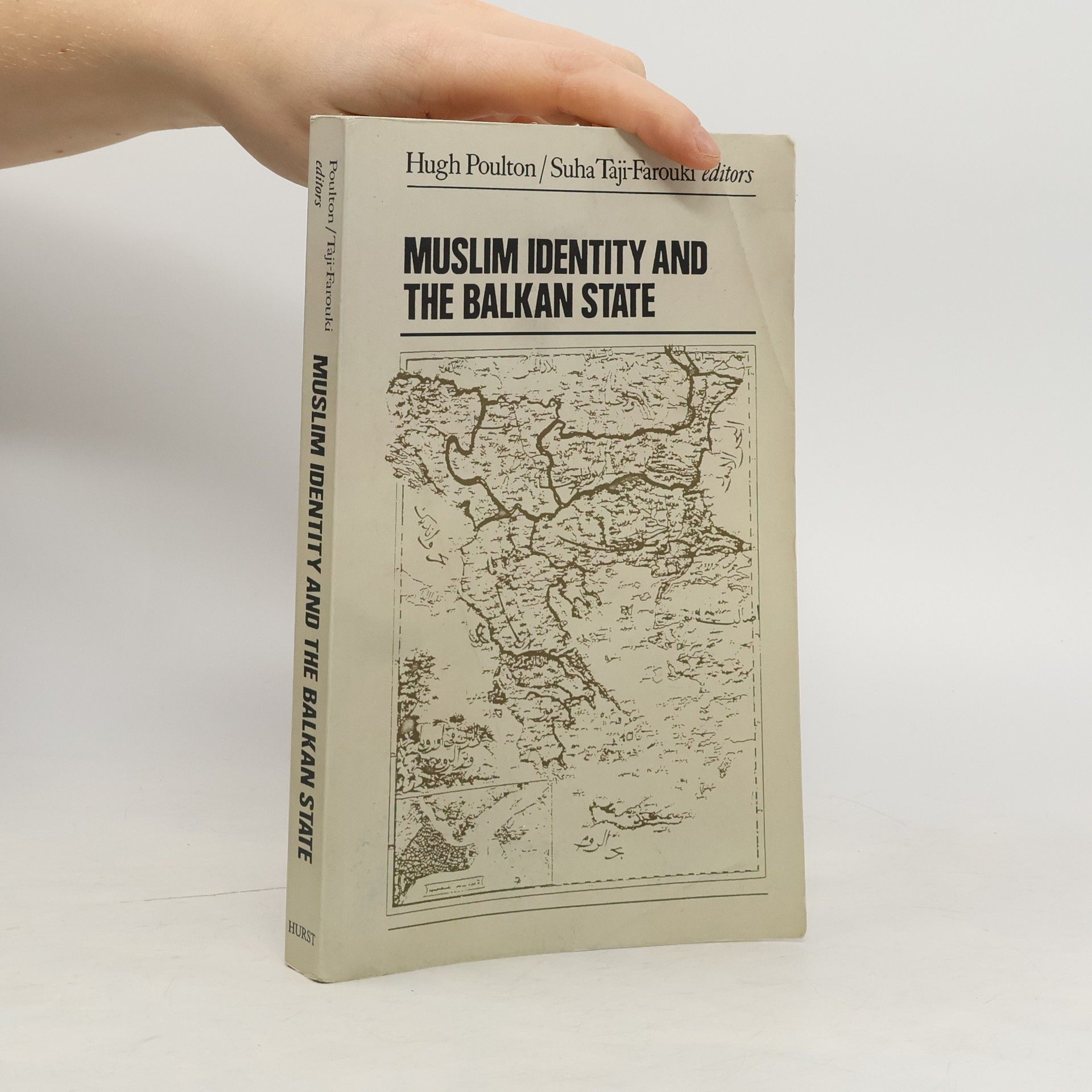Hugh Poulton Muslim Identity and the Balkan State