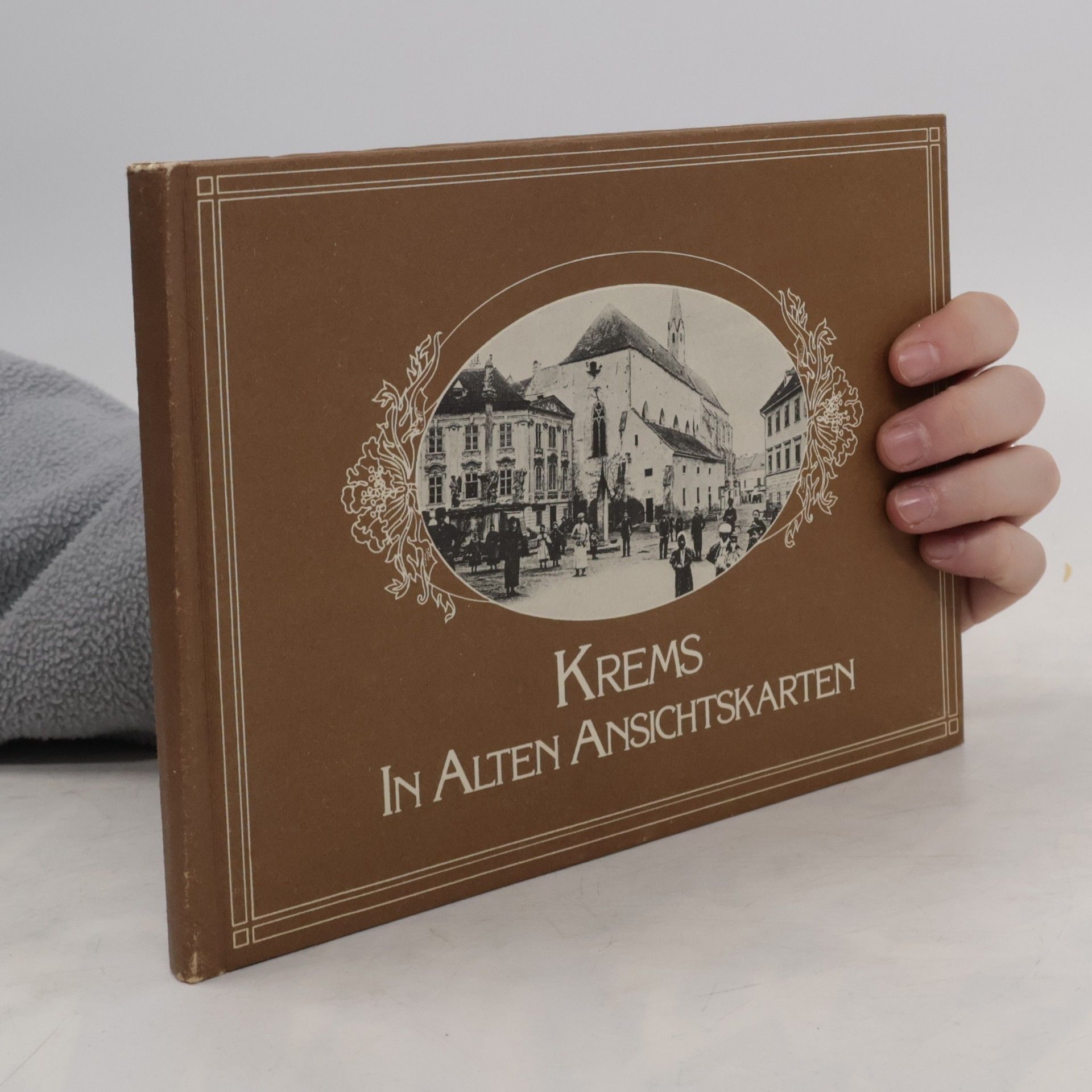 Harry Kühnel Krems in alten Ansichtskarten