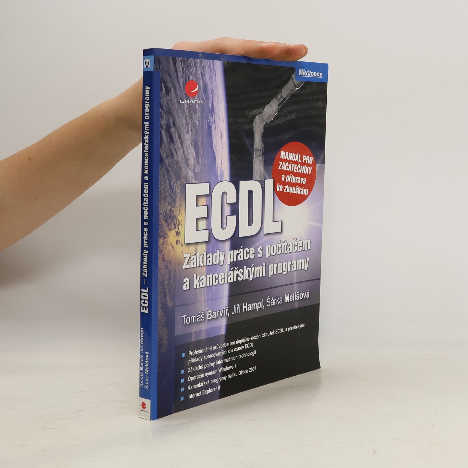 Tomáš Barvíř ECDL - manuál pro začátečníky a příprava ke zkouškám