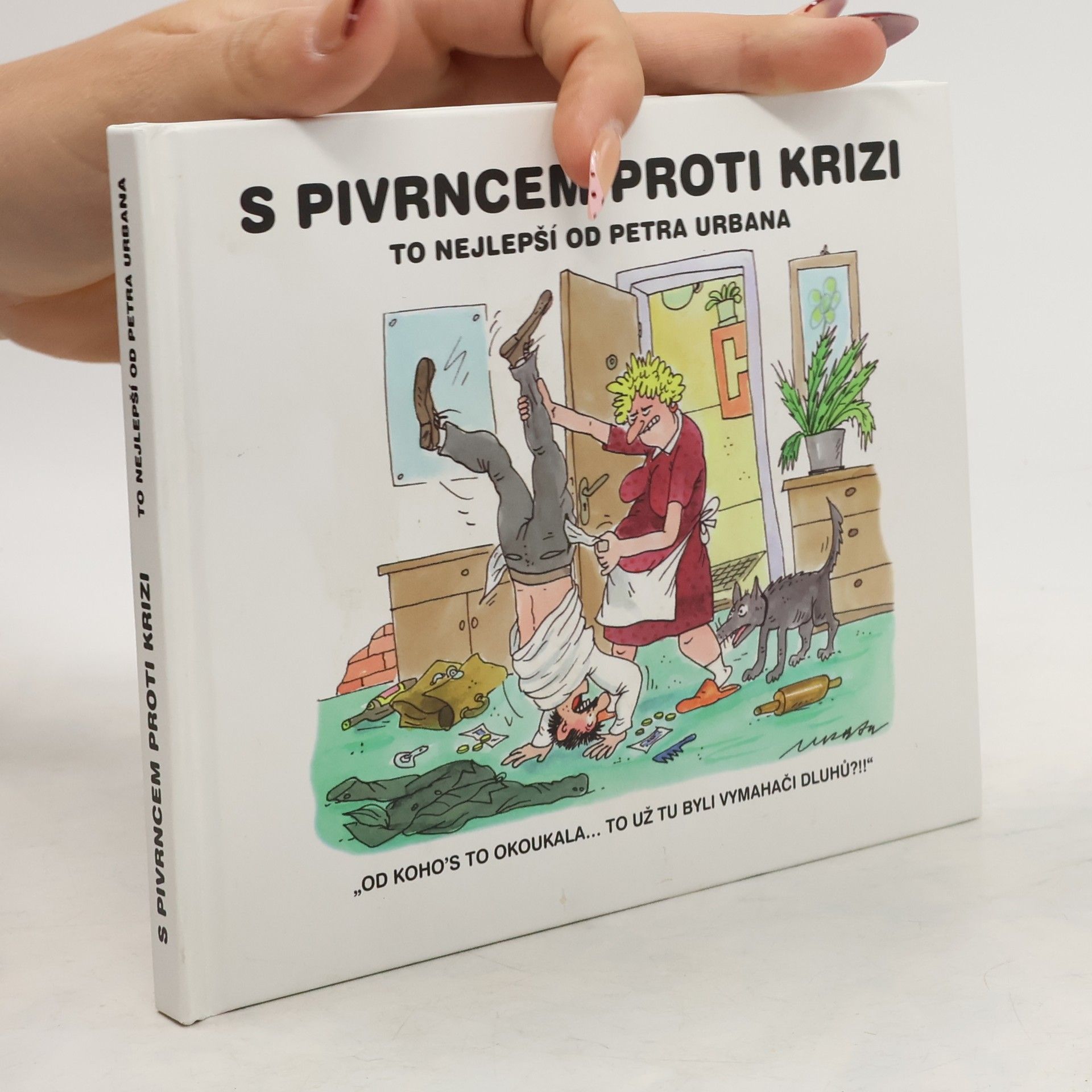 Petr Urban S Pivrncem proti krizi