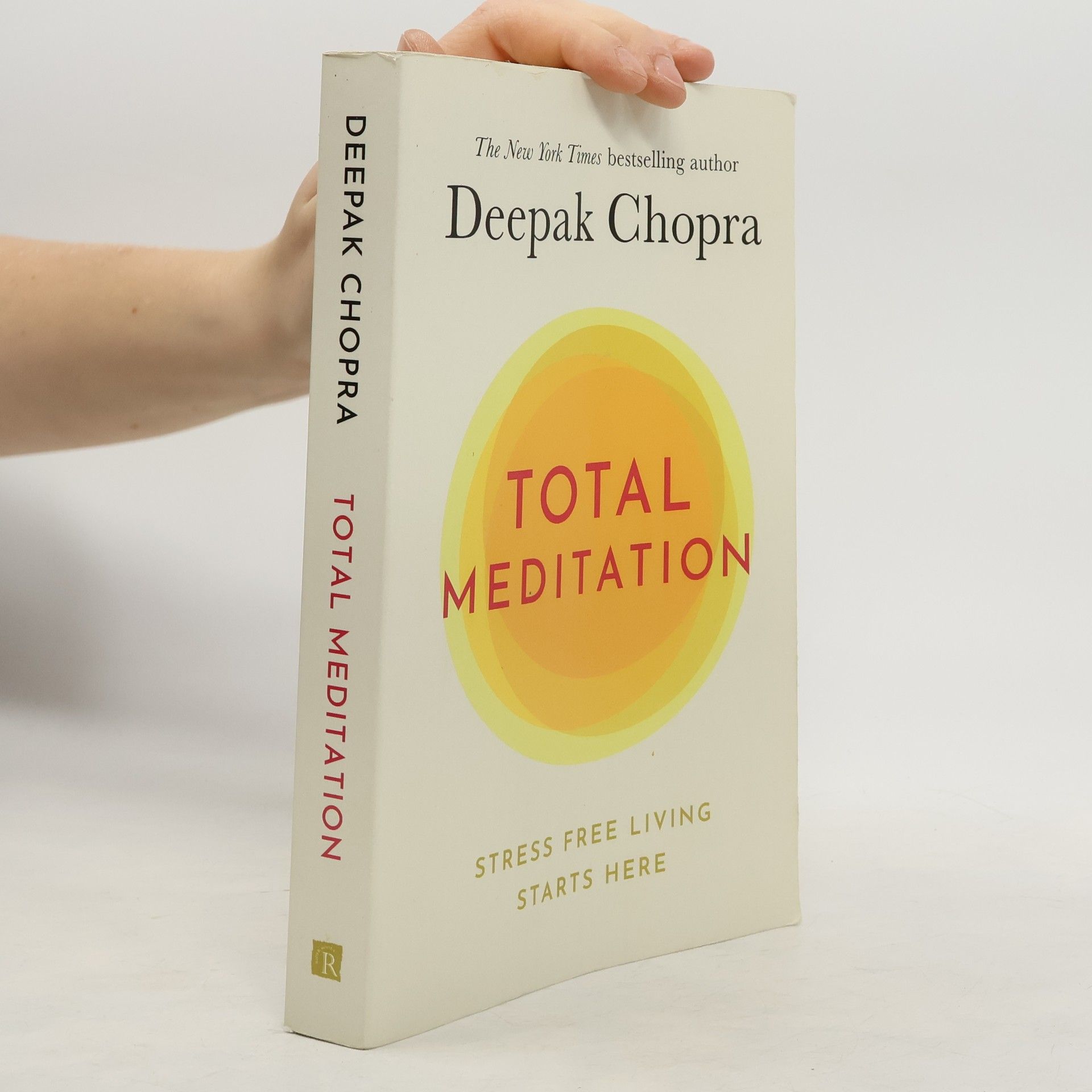 Deepak Chopra Total meditation