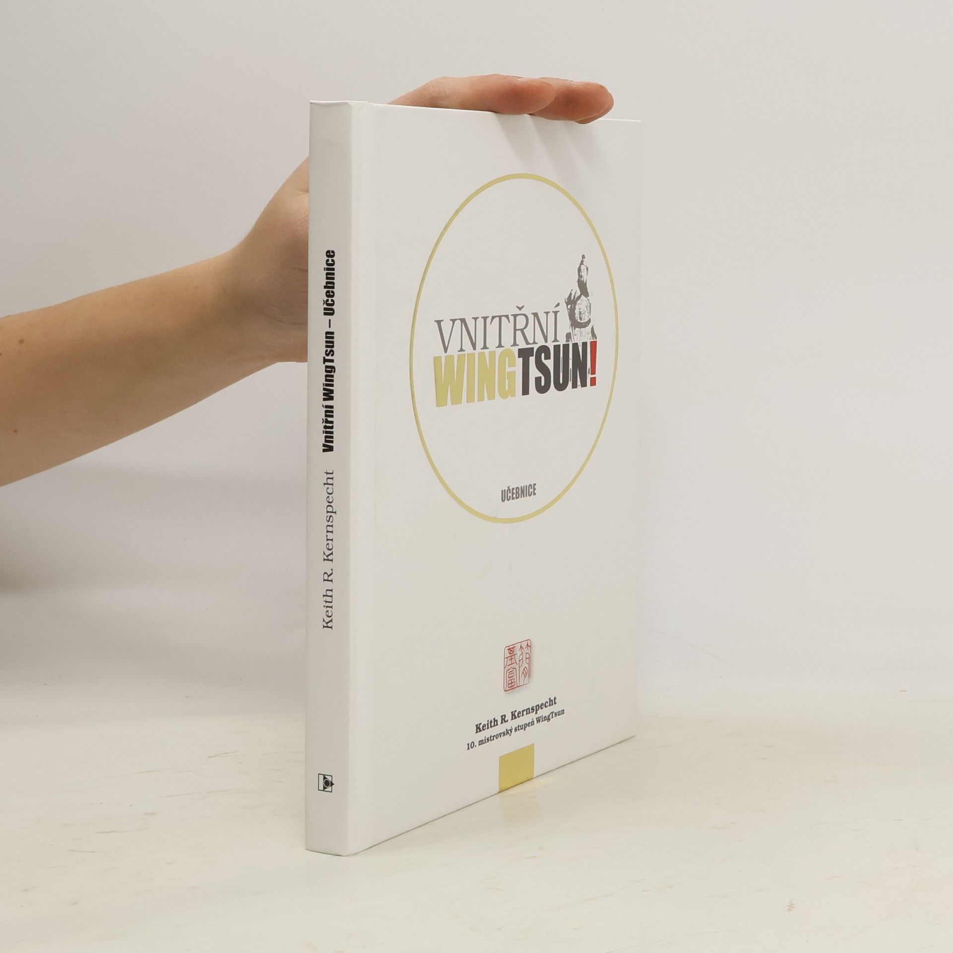 Vnitřní WingTsun. Učebnice
