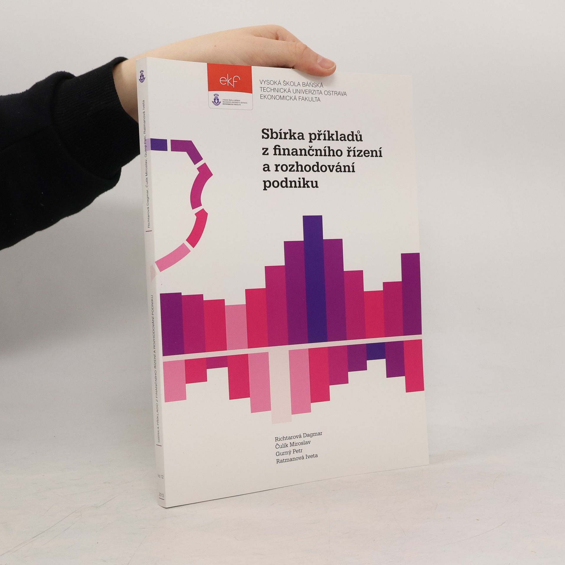 Dagmar Richtarová Sbírka příkladů z finančního řízení a rozhodování podniku