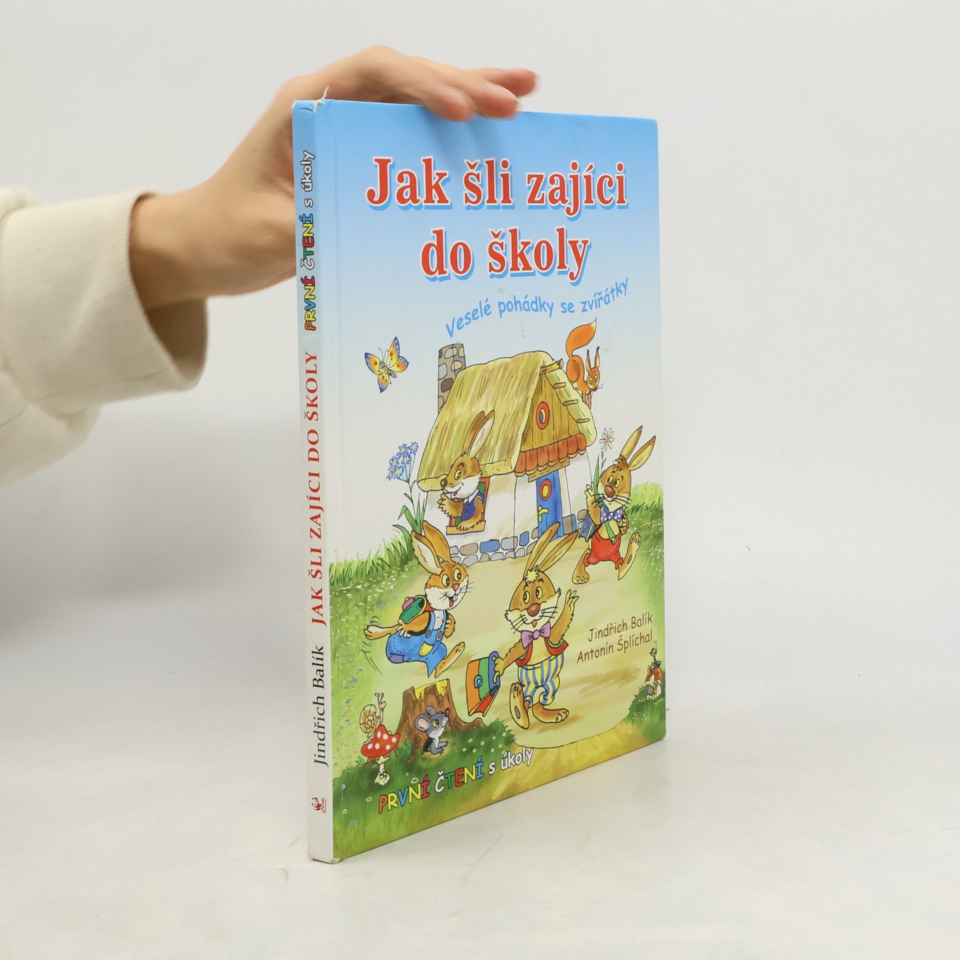 Jindřich Balík Jak šli zajíci do školy: Veselé pohádky se zvířátky