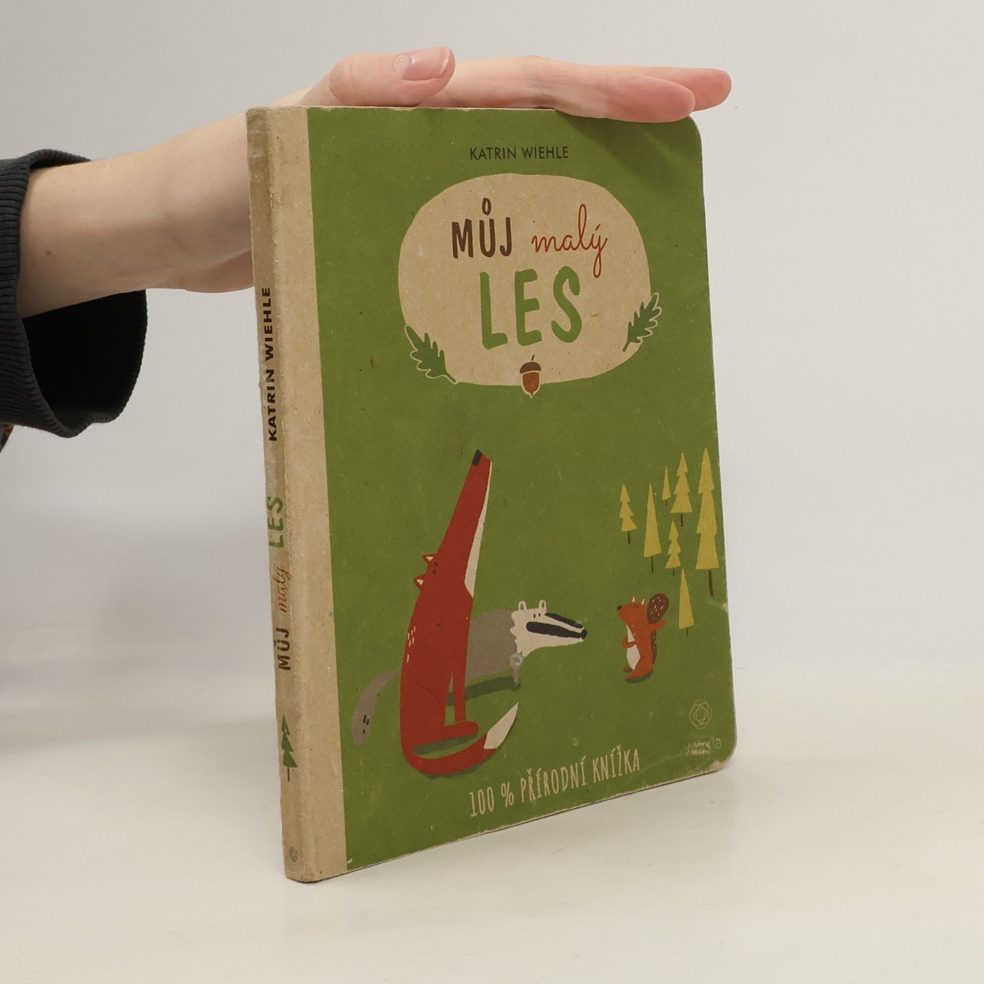 Katrin Wiehle Můj malý les