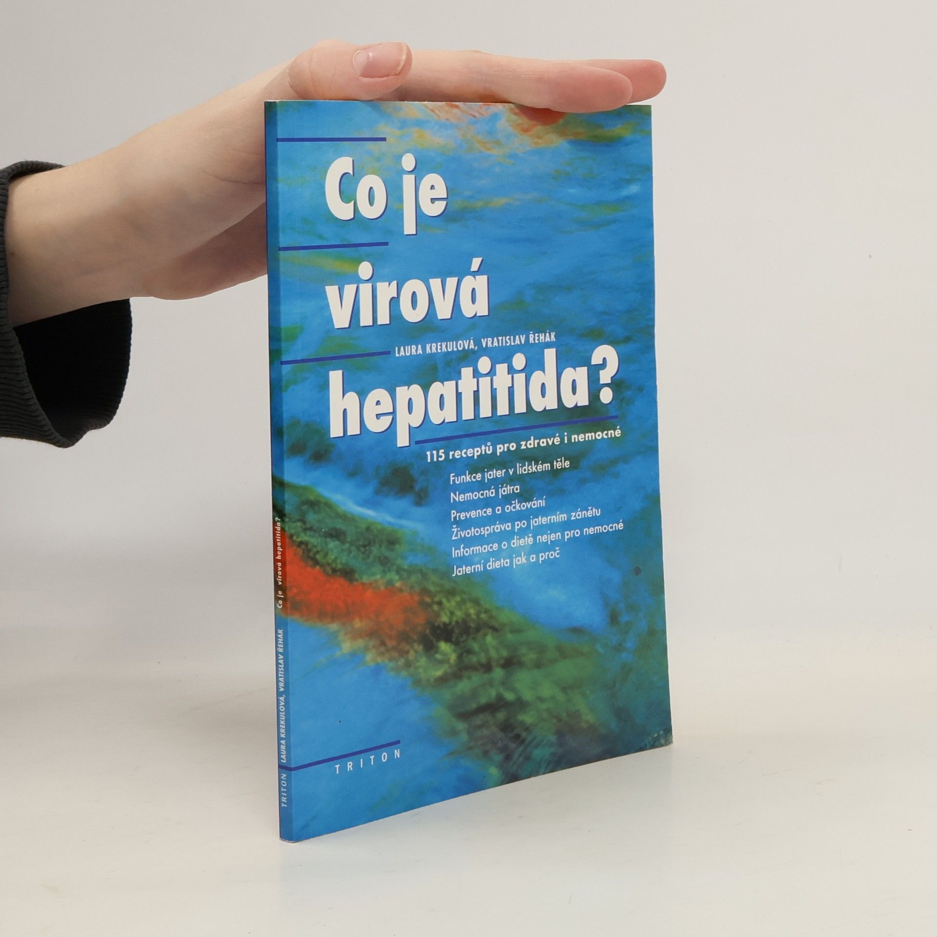 Laura Krekulová Co je virová hepatitida?