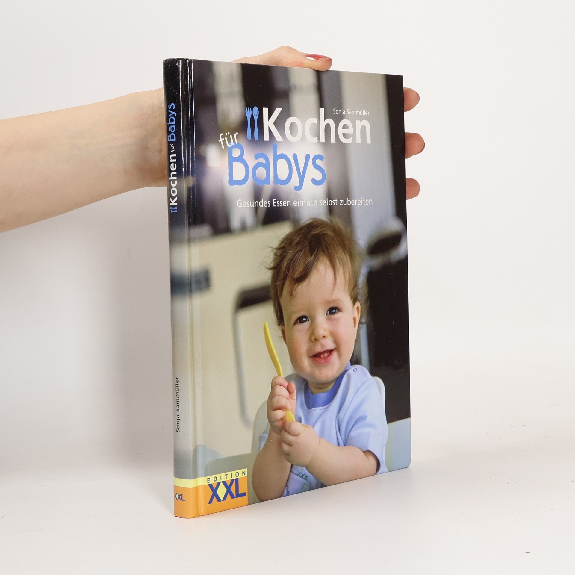 Sonja Sammüller Kochen für Babys