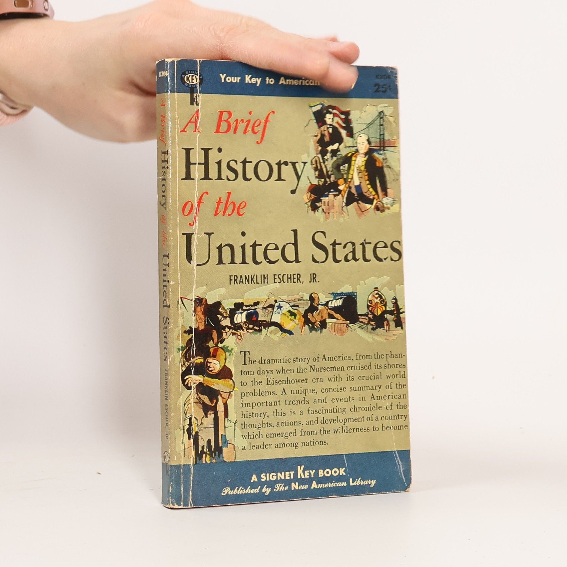 Franklin Escher A Brief History of the United States