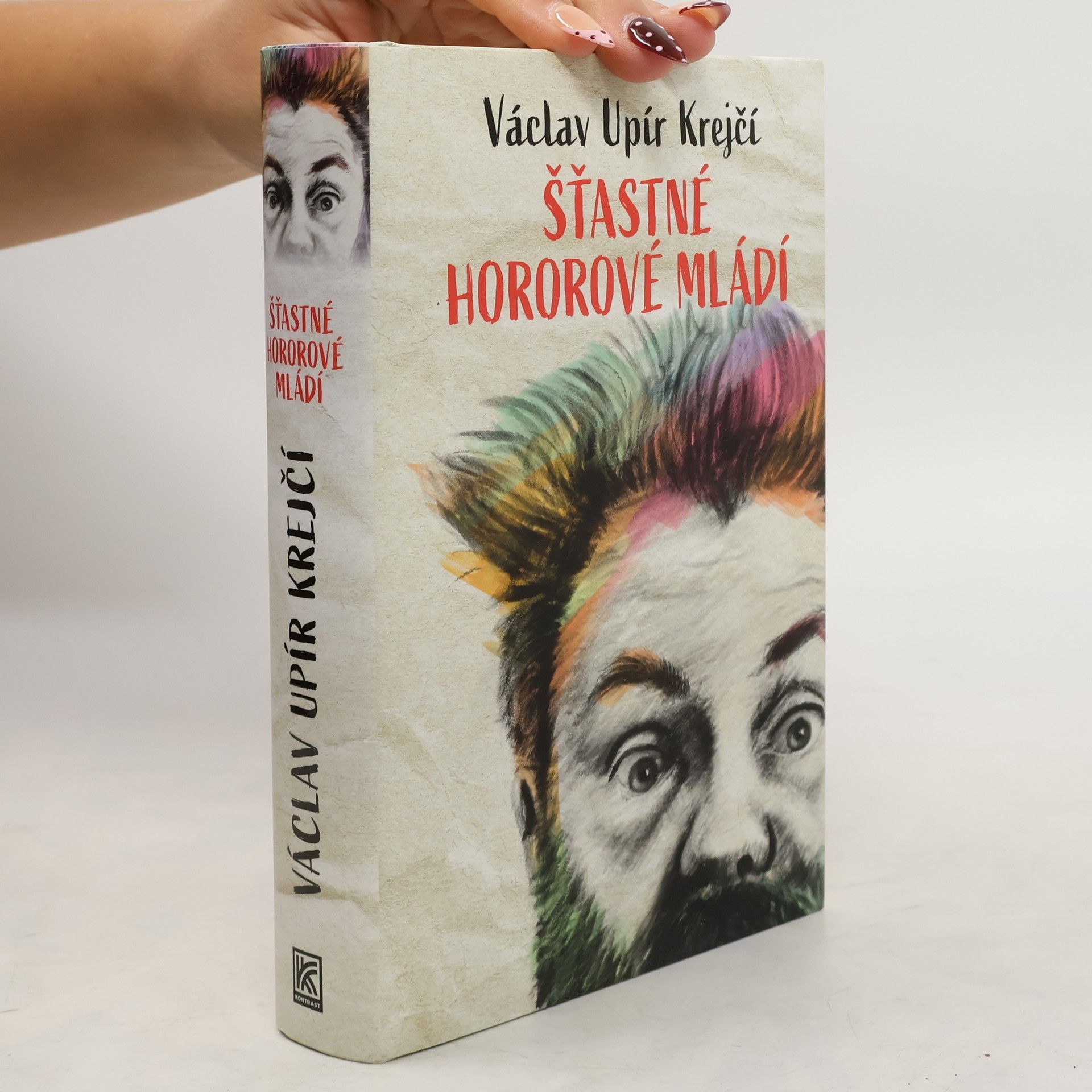 Václav Krejčí Šťastné hororové mládí