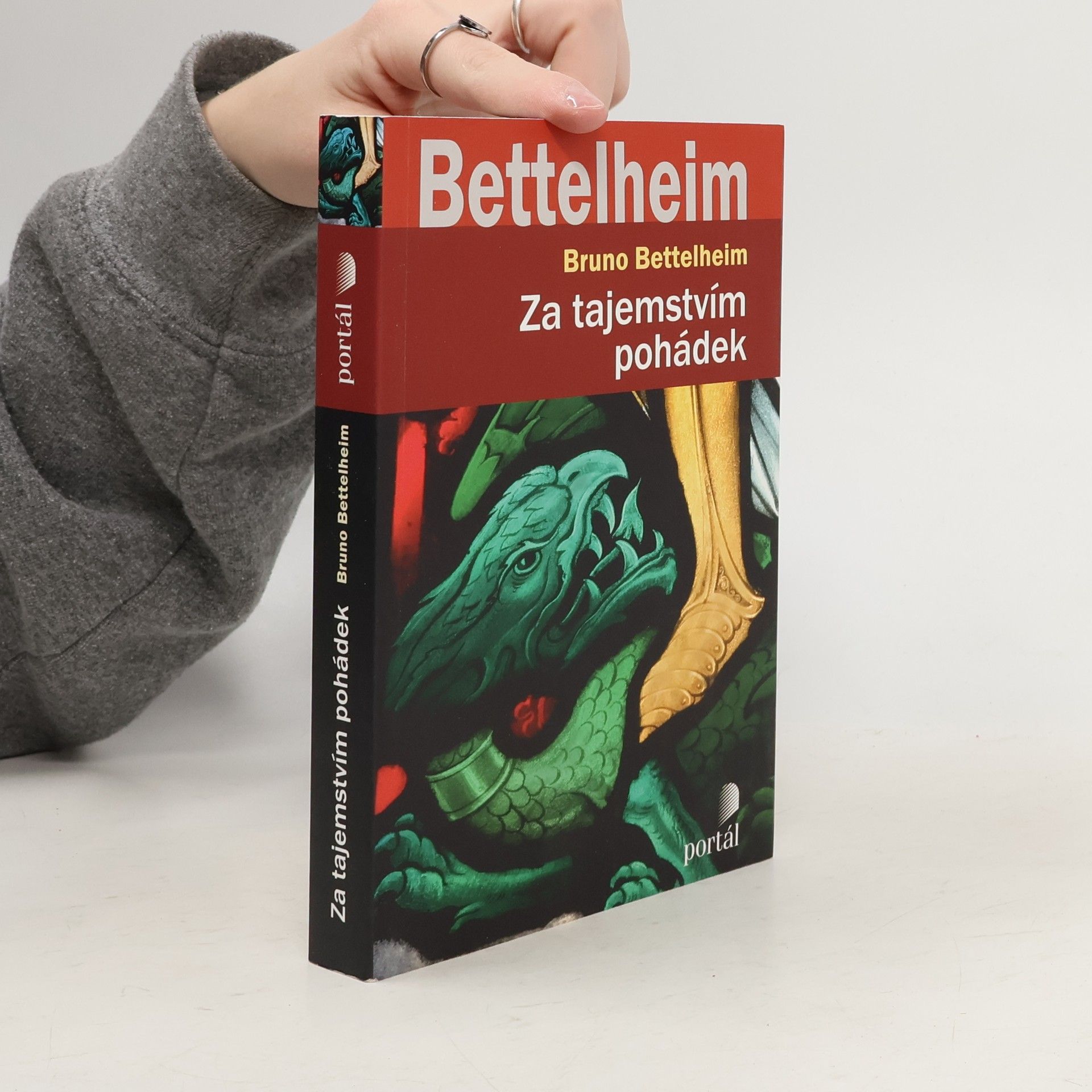 Bruno Bettelheim Za tajemstvím pohádek