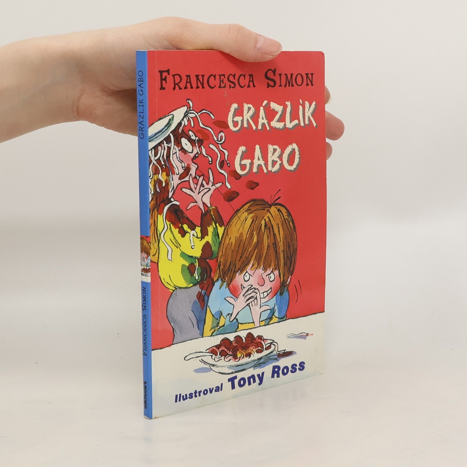 Francesca Simon Grázlik Gabo