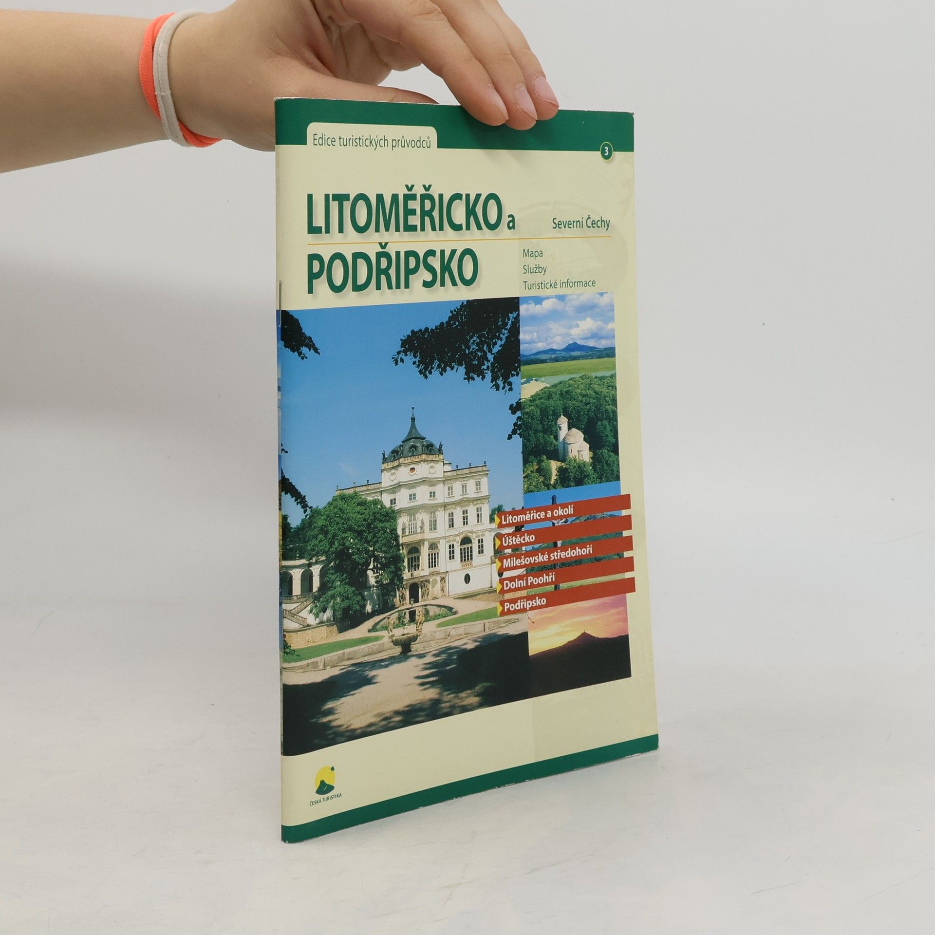 Collectif d'auteurs Litoměřicko a Podřipsko : severní Čechy