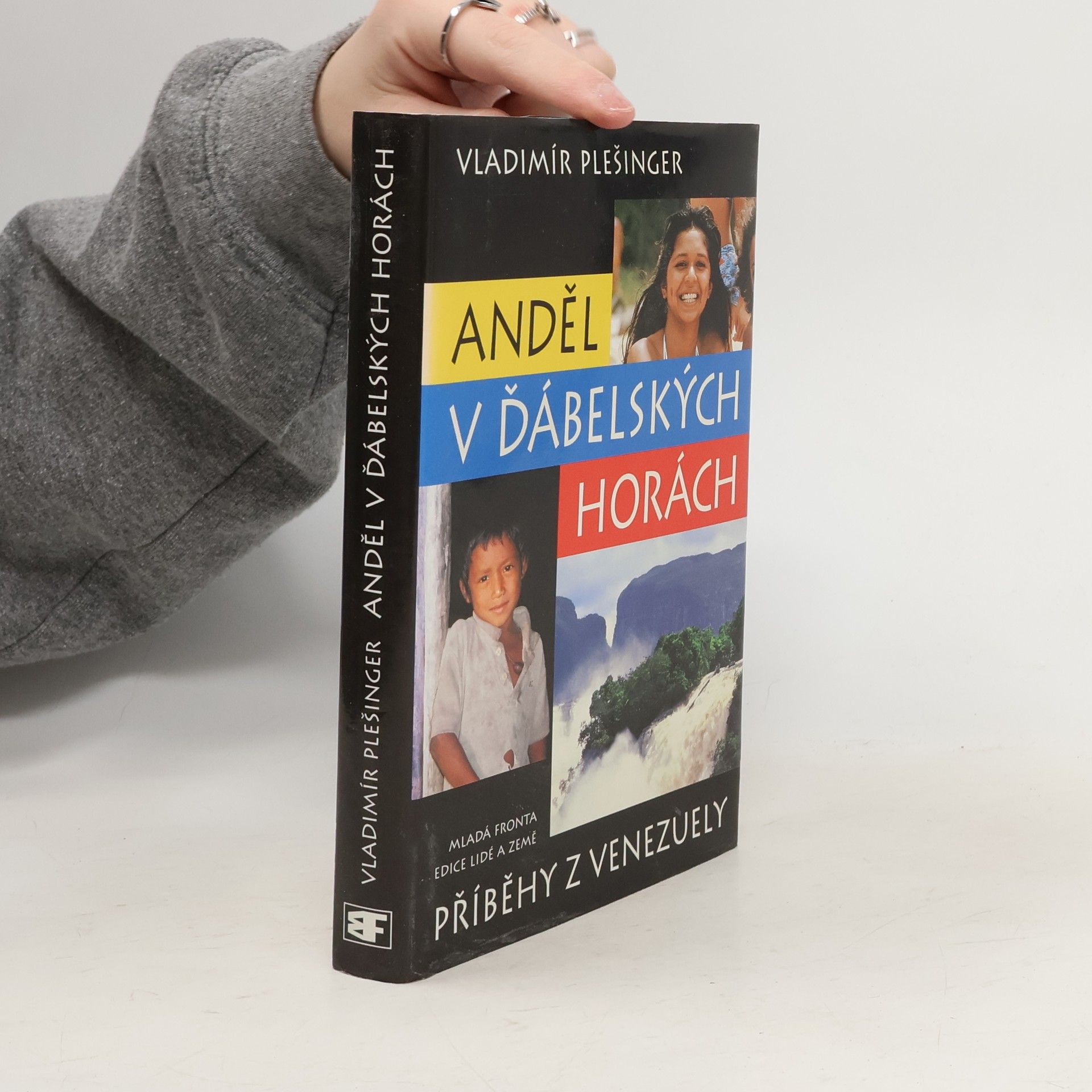 Anděl v Ďábelských horách : příběhy z Venezuely