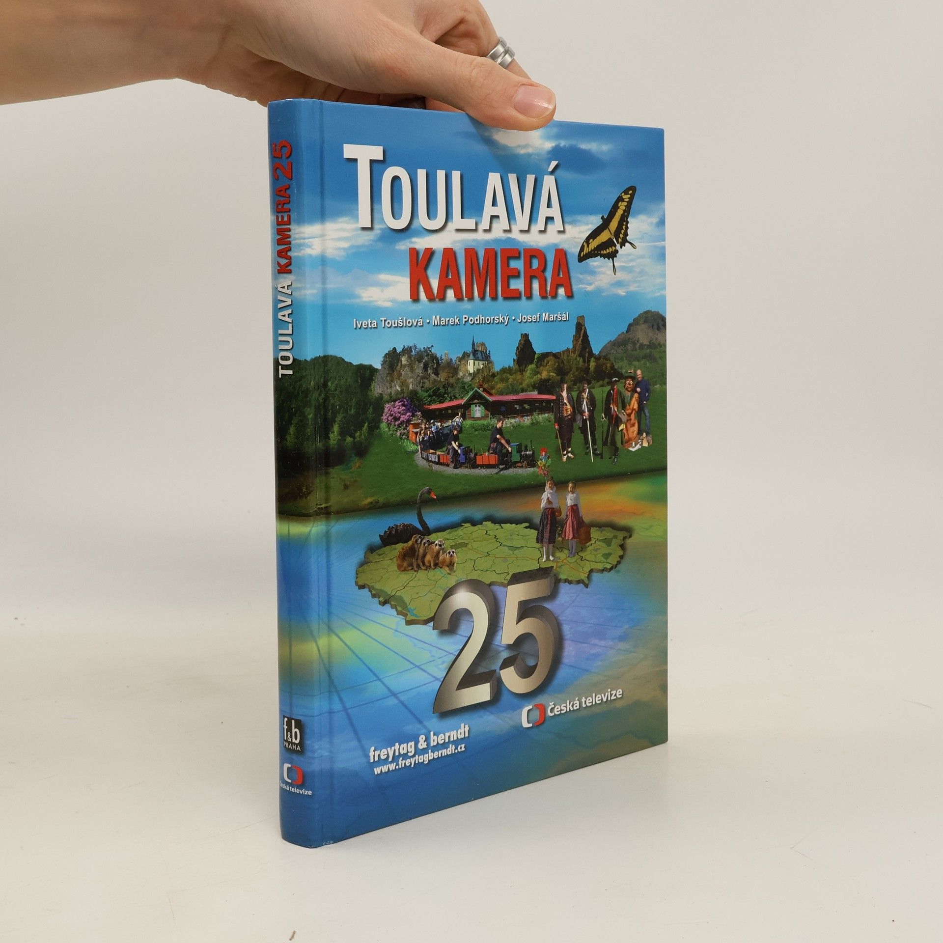 Iveta Toušlová Toulavá kamera. 25