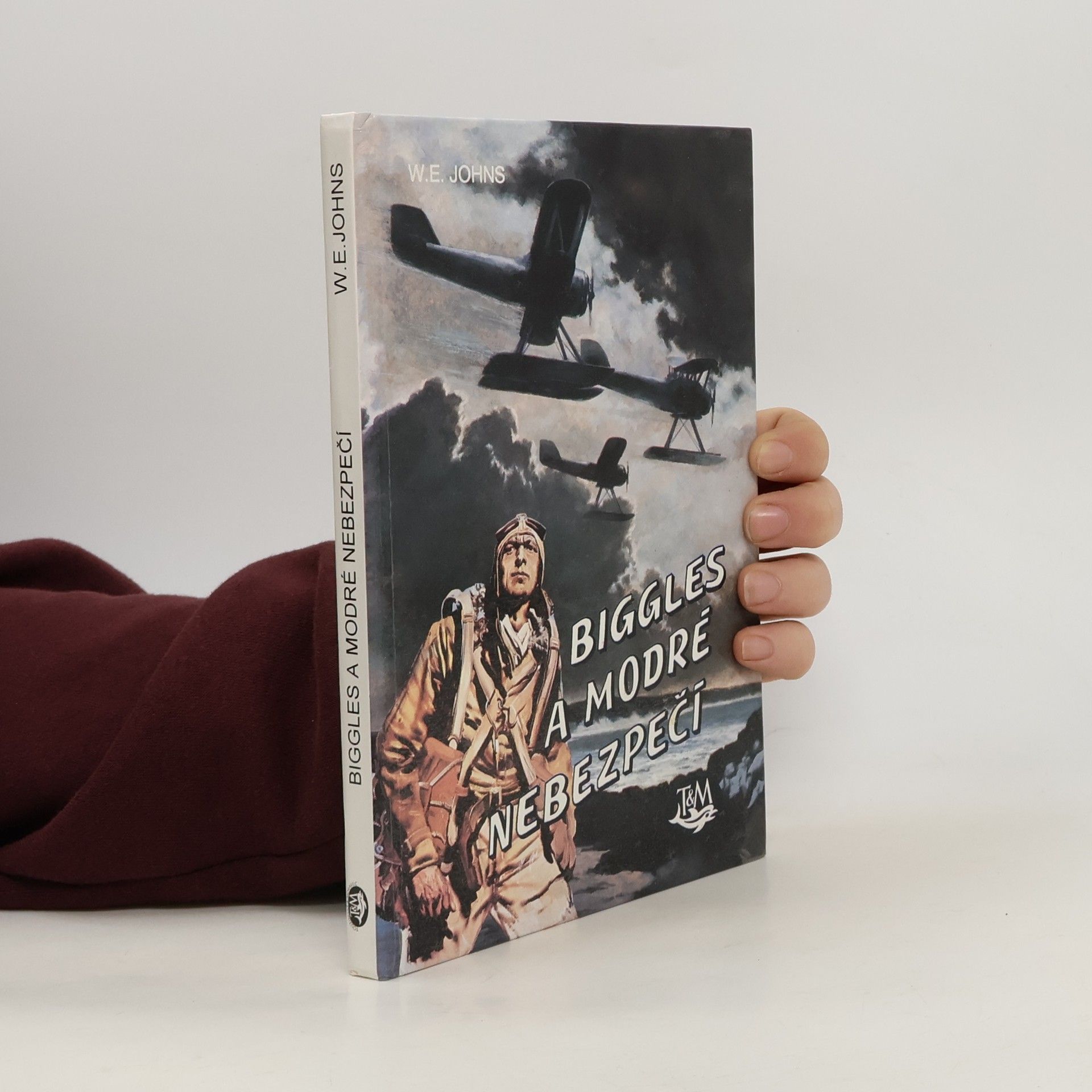 William Earl Johns Biggles a modré nebezpečí