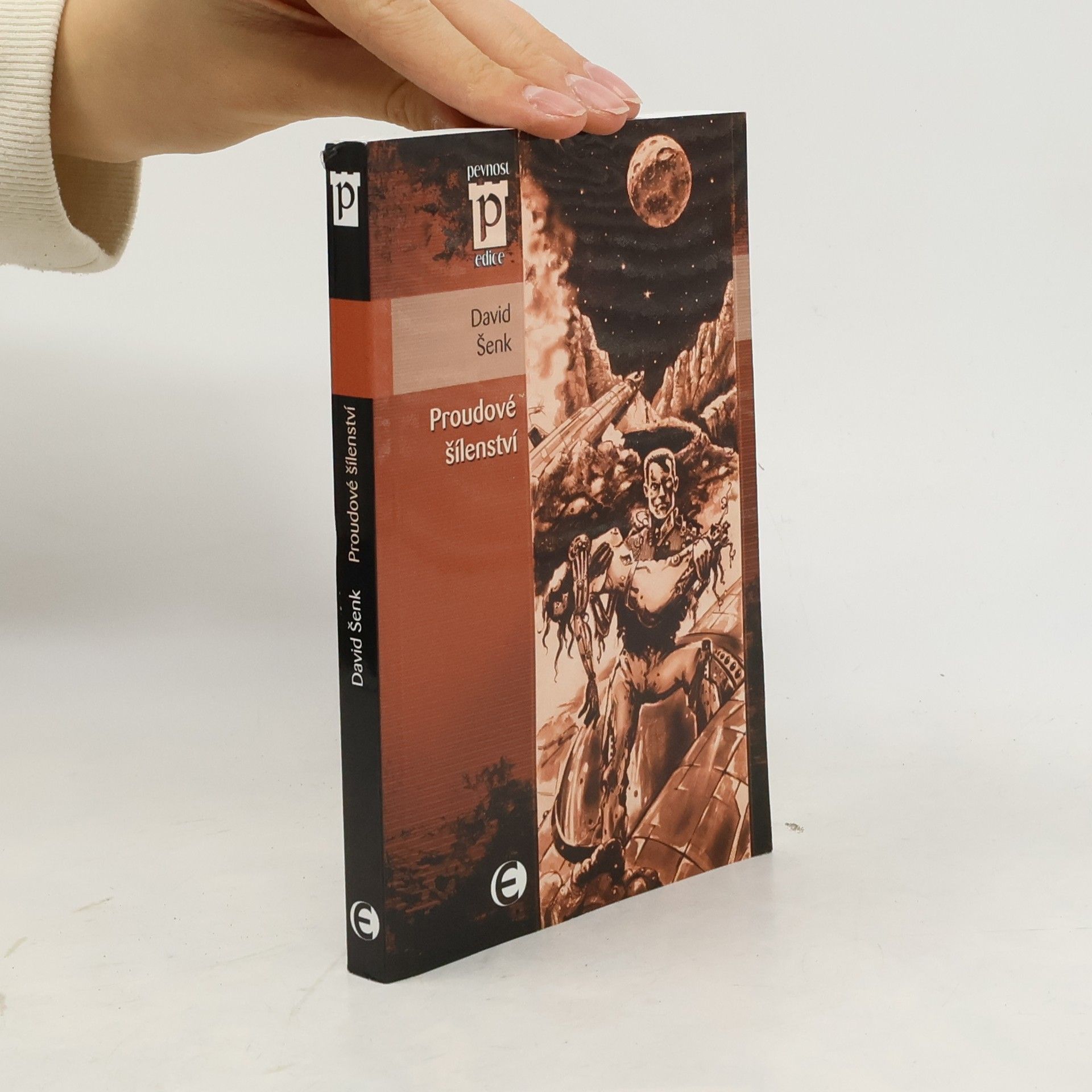 David Šenk Proudové šílenství
