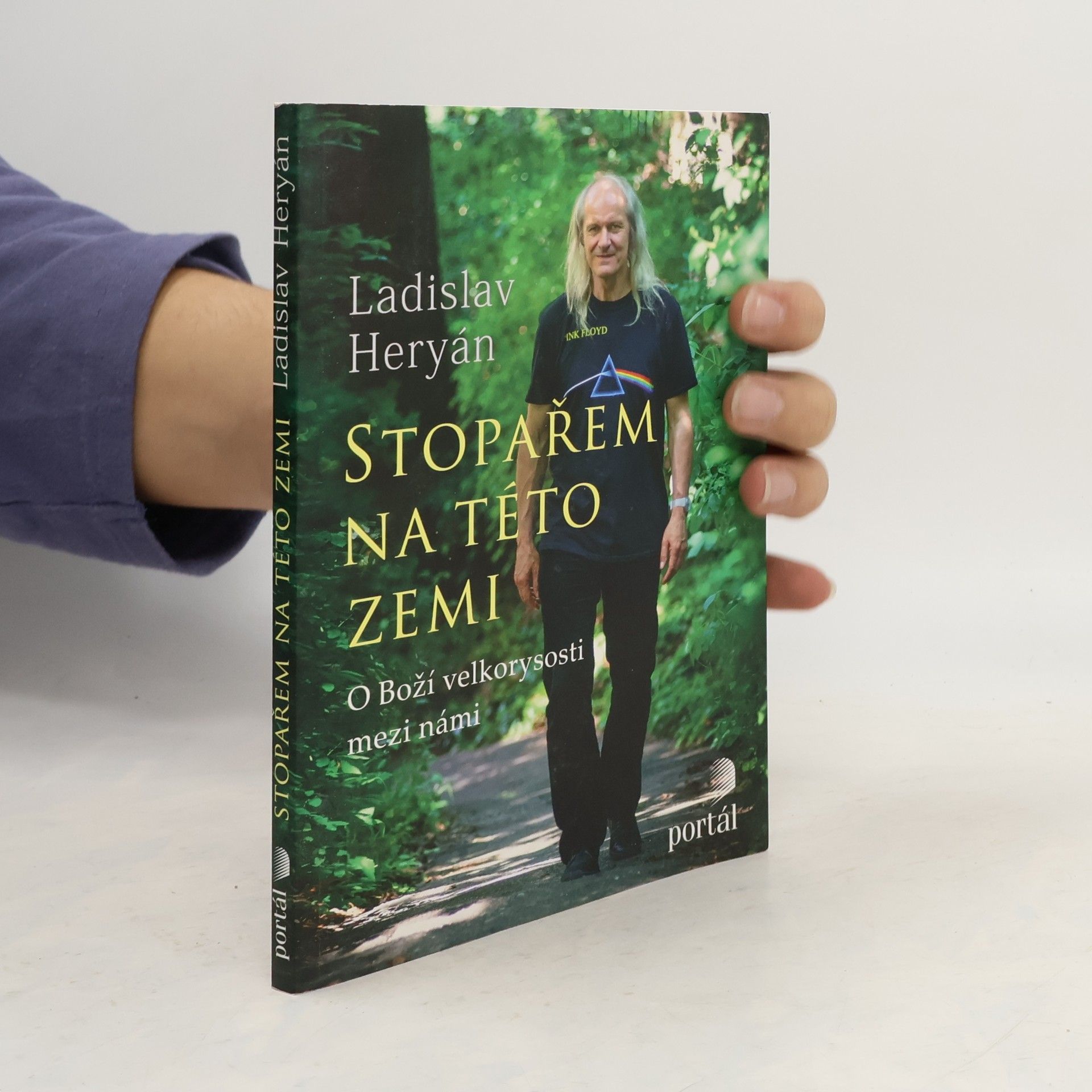Ladislav Heryán Stopařem na této zemi. O Boží velkorysosti mezi námi
