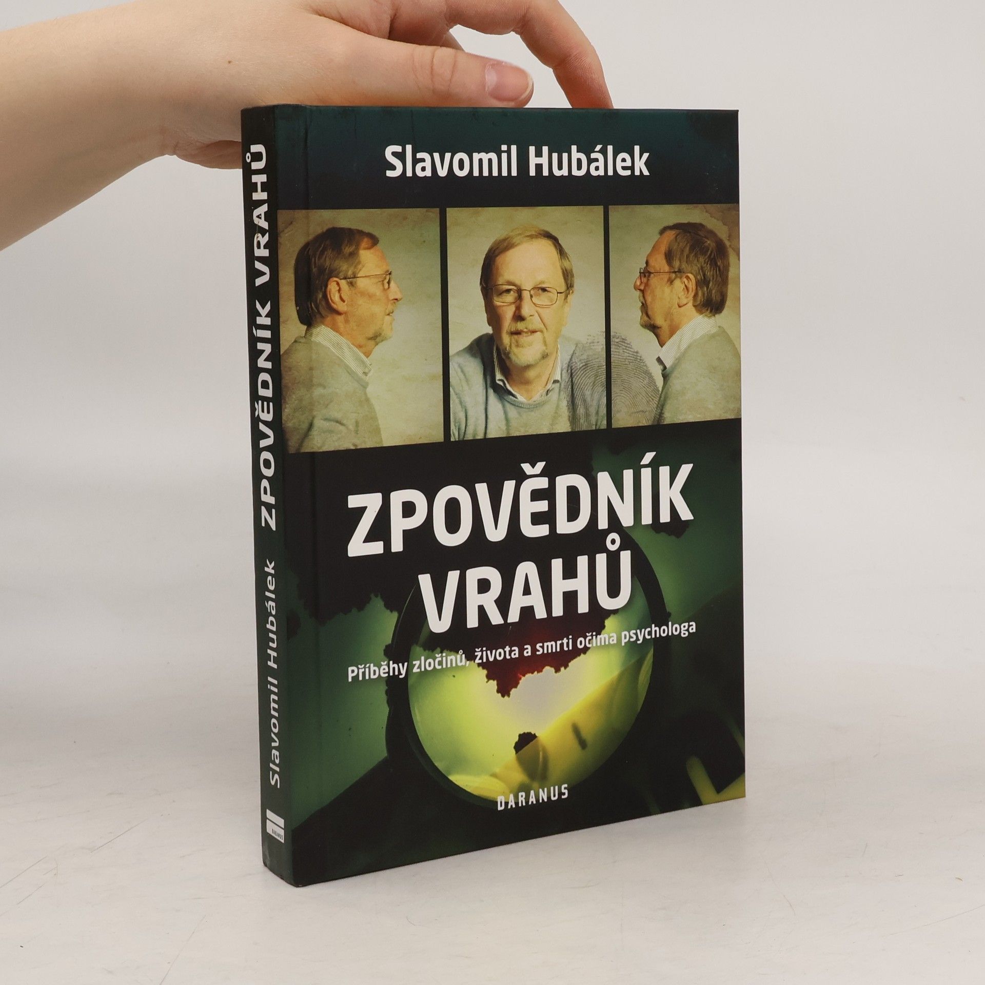 Zpovědník vrahů : příběhy zločinů, života a smrti očima psychologa