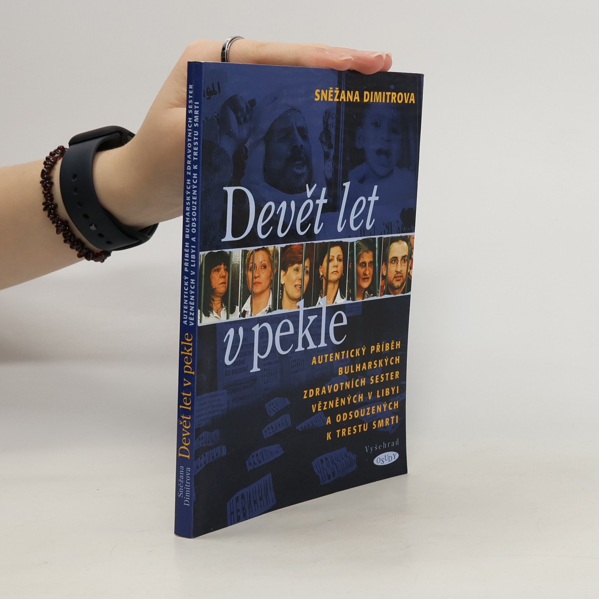 Sněžana Dimitrova Devět let v pekle