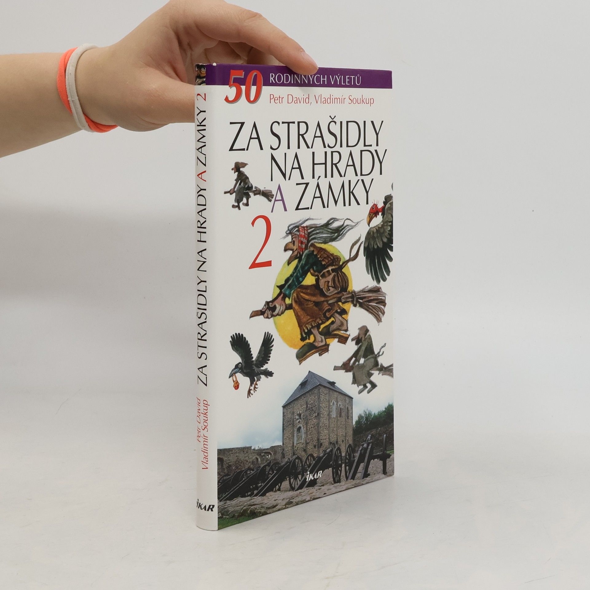 Za strašidly na hrady a zámky 2