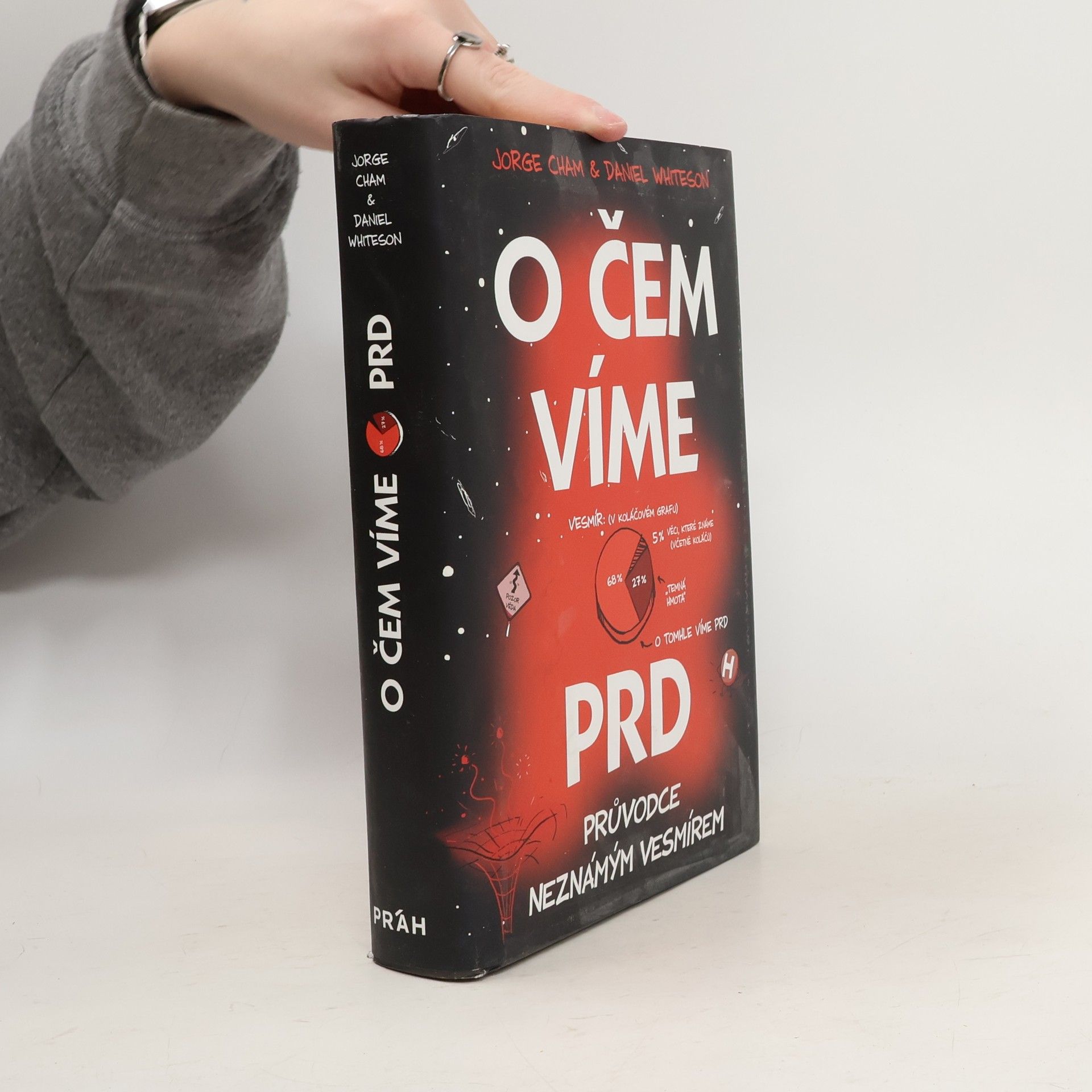 Jorge Cham O čem víme prd. Průvodce neznámým vesmírem