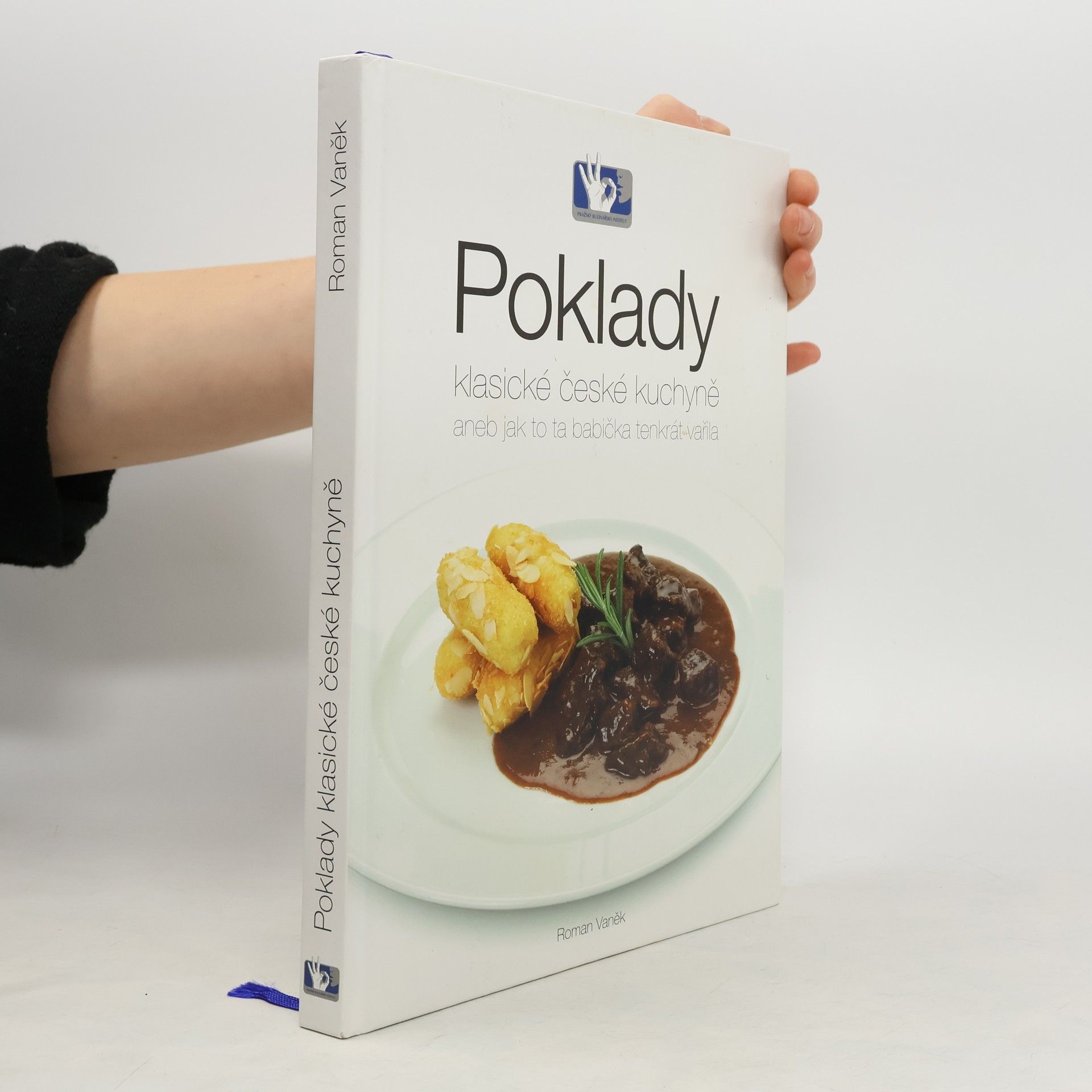 Poklady klasické české kuchyně, aneb, Jak to ta babička tenkrát vařila