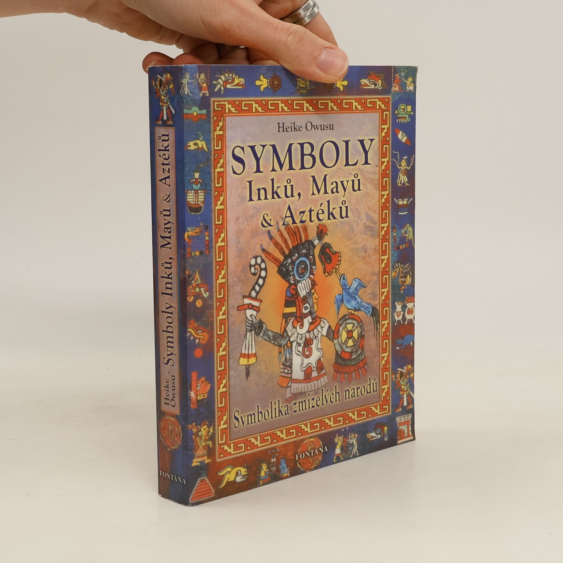 Owusu Heike Symboly Inků, Mayů a Aztéků