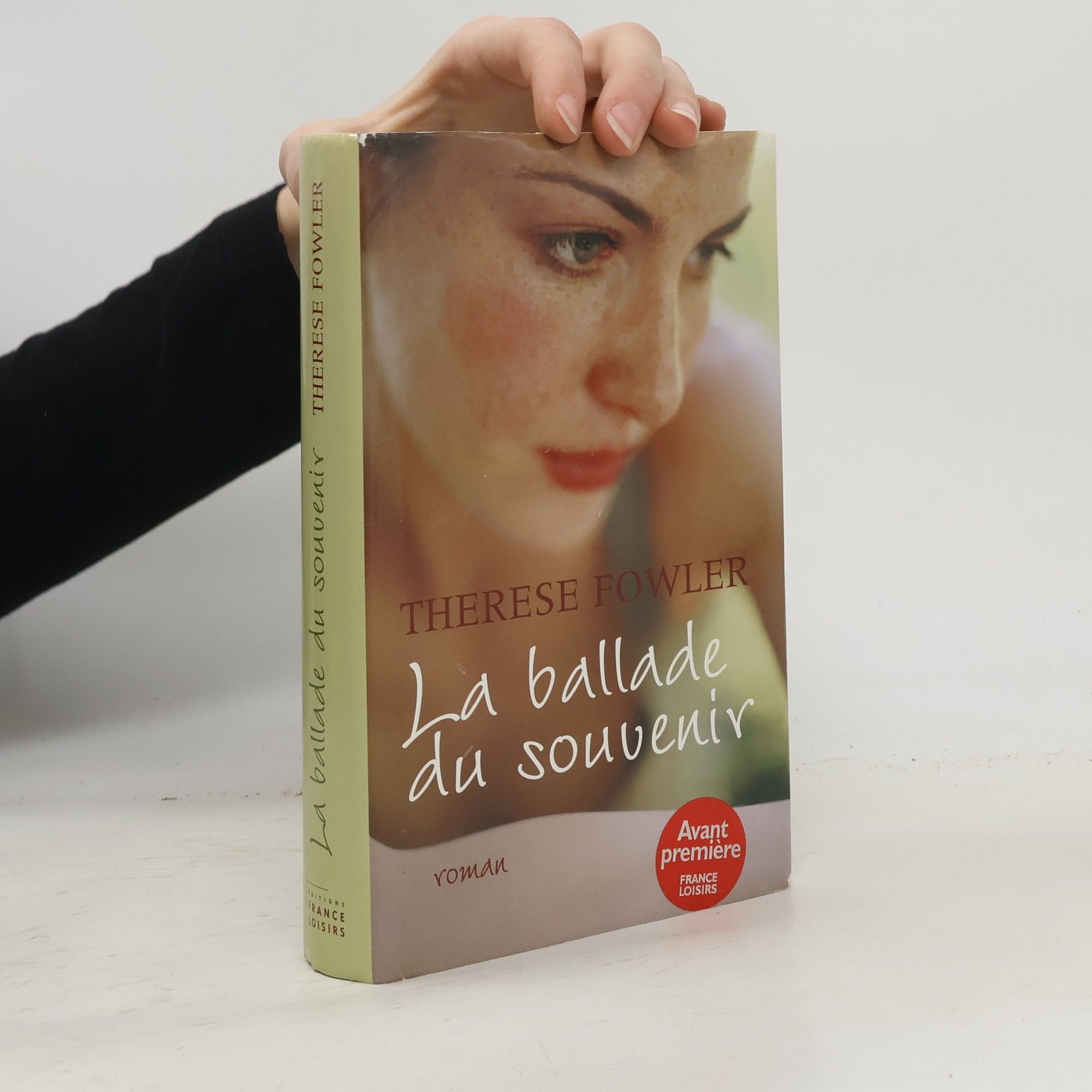 Therese Fowler La ballade du souvenir