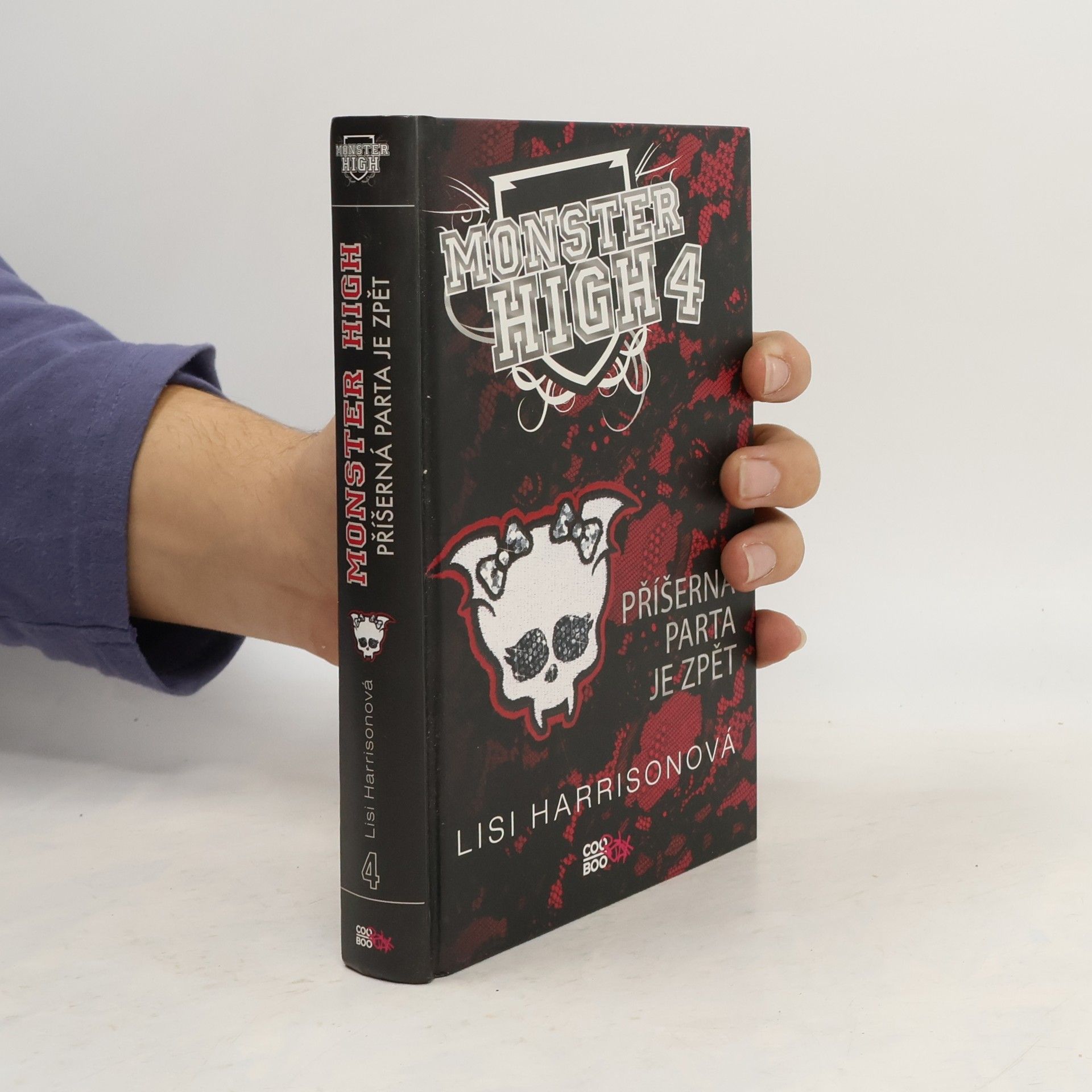 Lisi Harrison Příšerná parta je zpět. Monster High 4