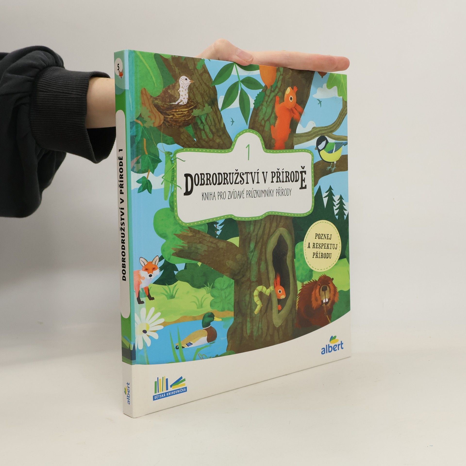Lucie Hušková Dobrodružství v přírodě : kniha pro zvídavé průzkumníky přírody. 1