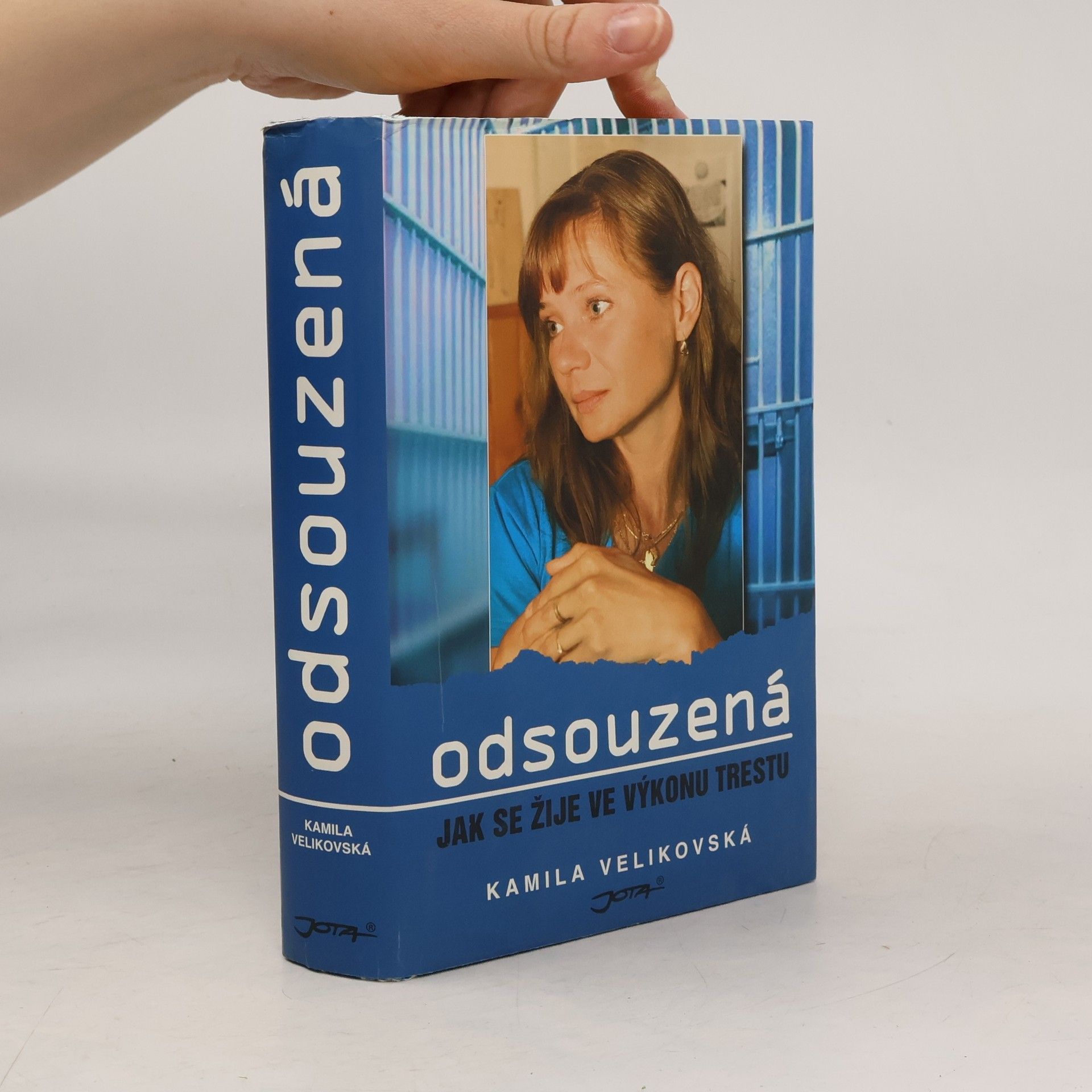 Odsouzená : jak se žije ve výkonu trestu