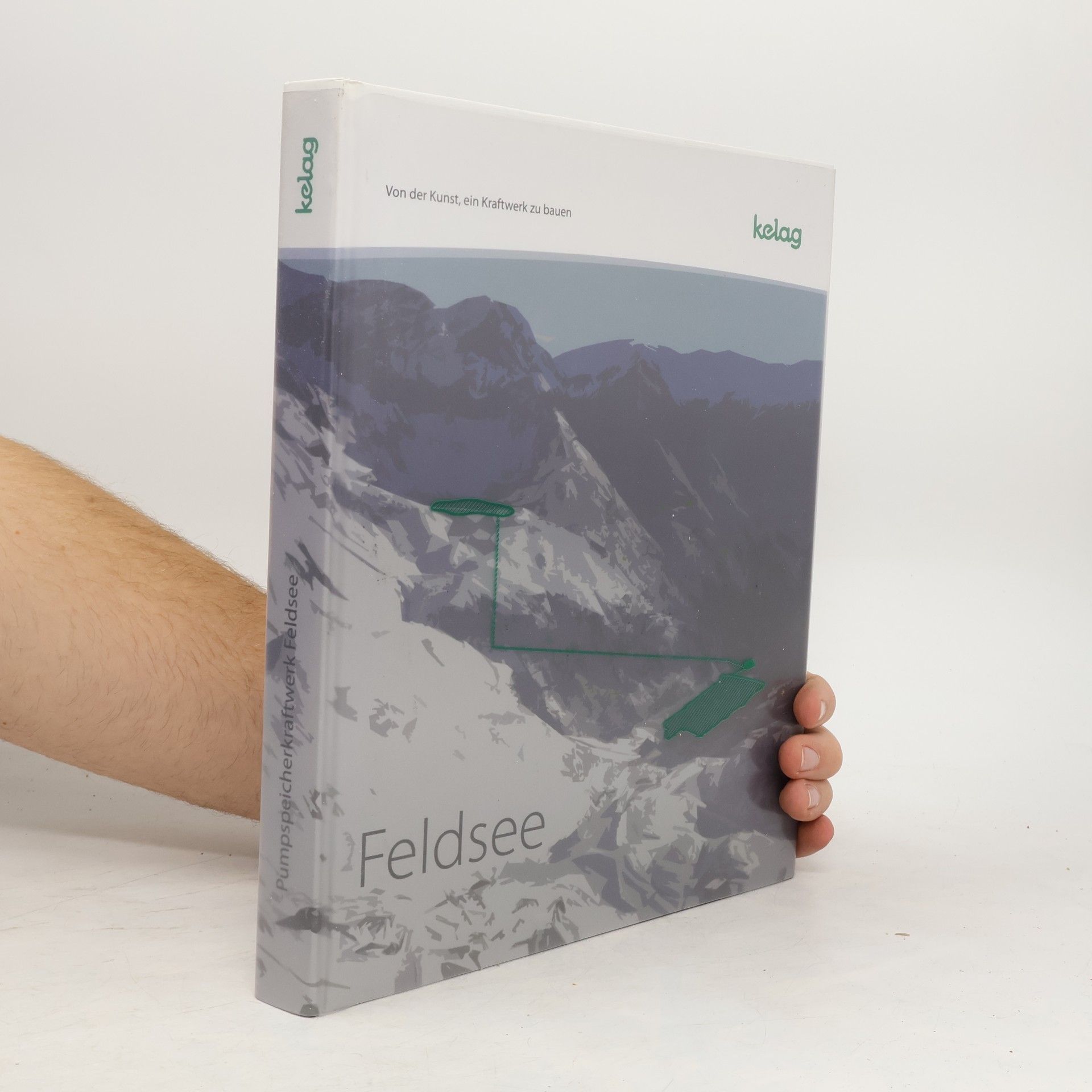 Collectif d'auteurs Pumpspeicherkraftwerk Feldsee