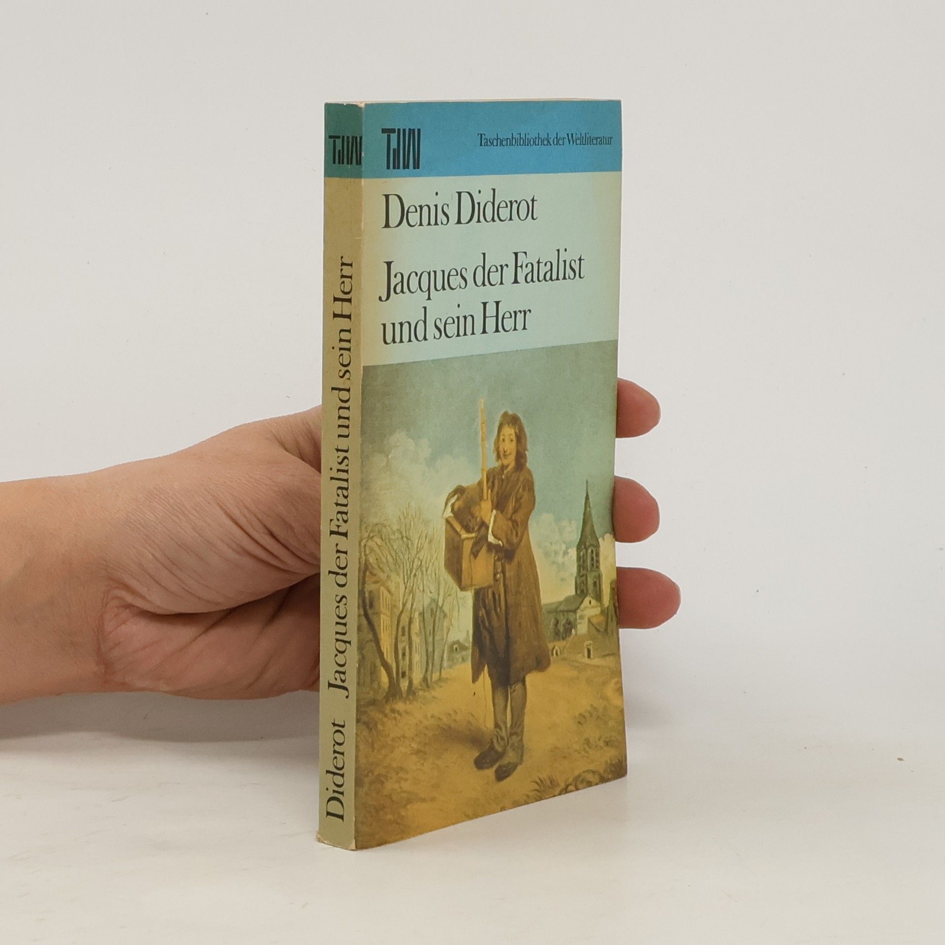 Denis Diderot Jacques der Fatalist und sein Herr