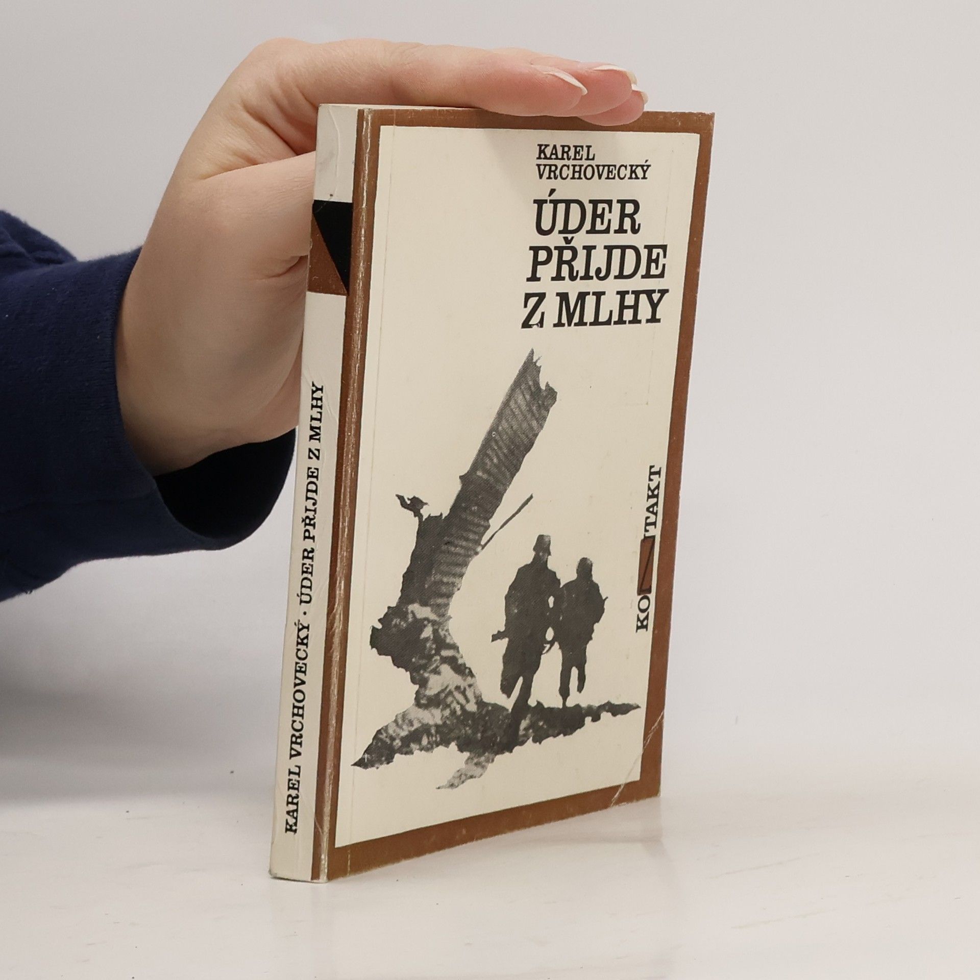 Karel Vrchovecký Úder přijde z mlhy