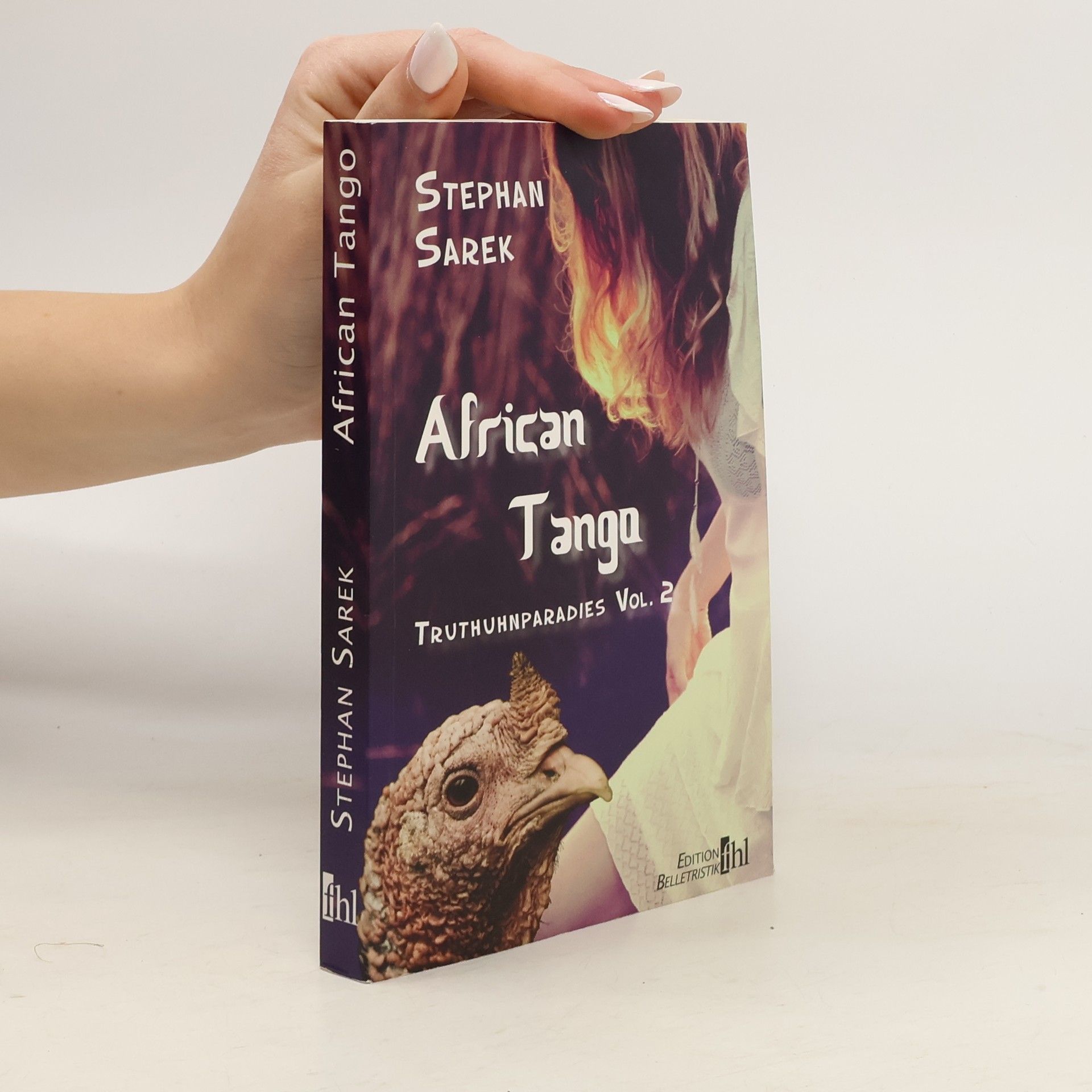 Stephan Sarek African Tango - Truthuhnparadies Vol. 2