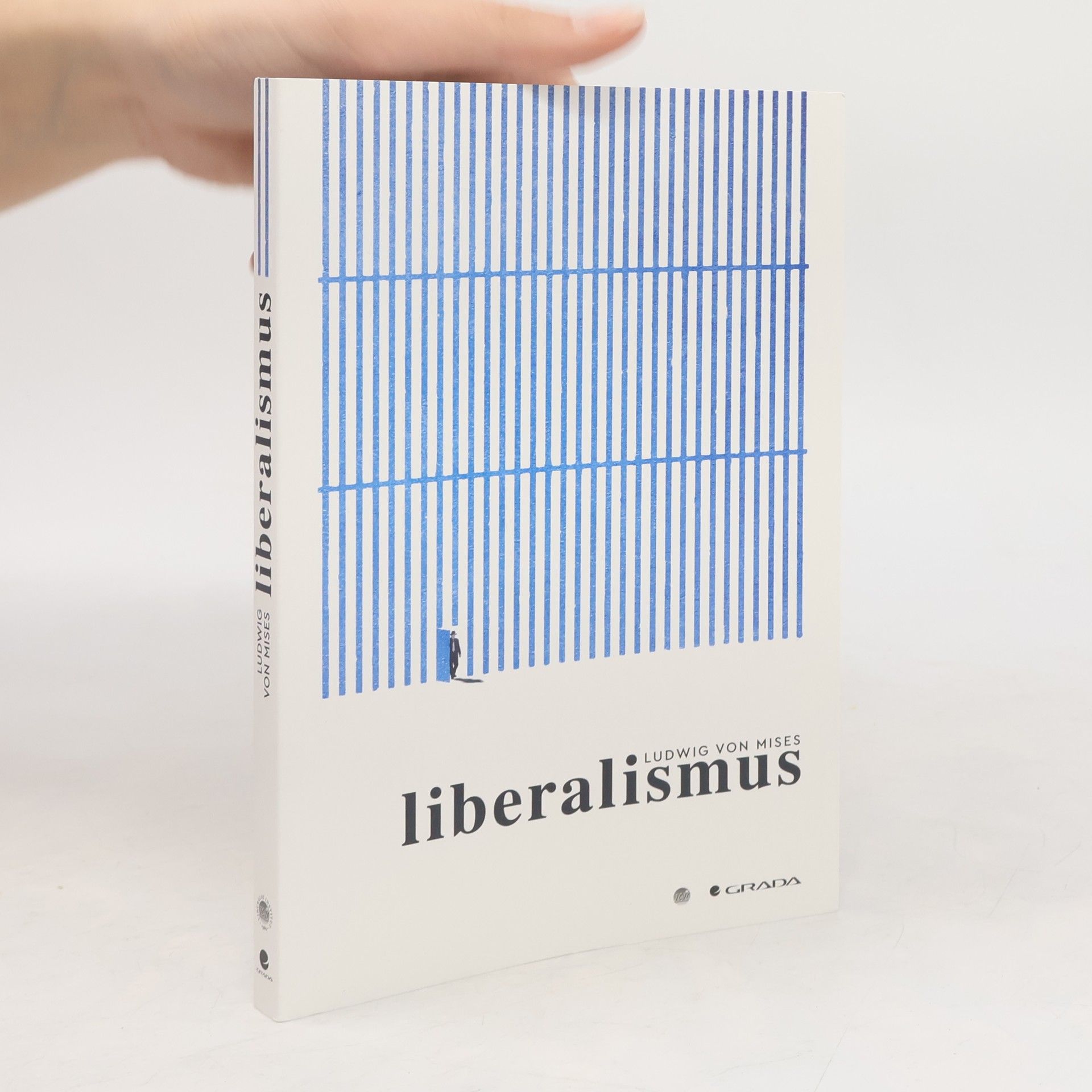 Ludwig von Mises Liberalismus