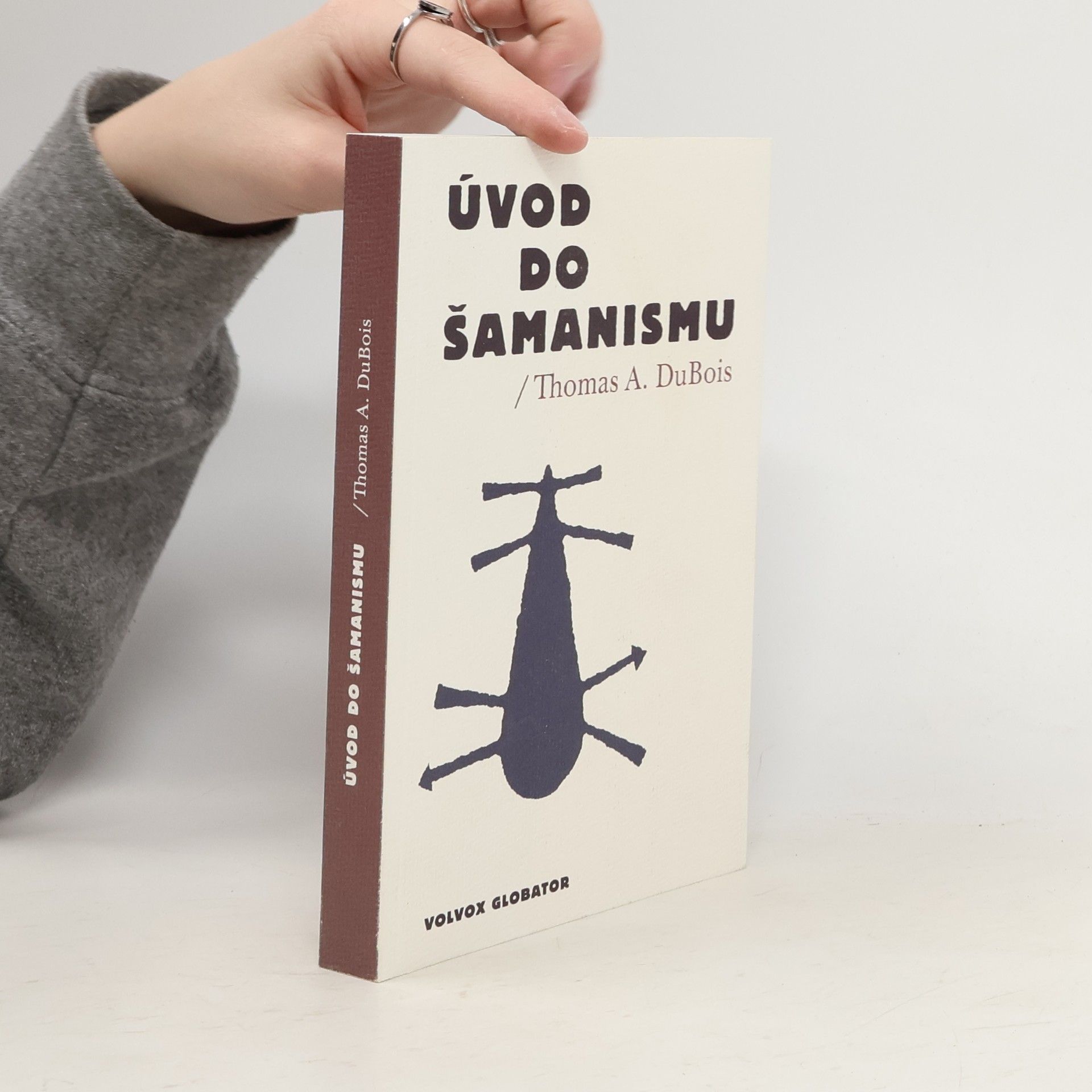 Thomas A. Thomas Andrew DuBois Úvod do šamanismu