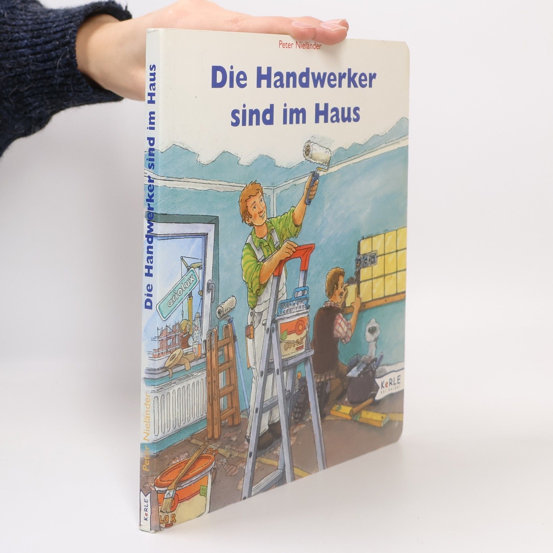 Peter Nieländer Die ,Handwerker sind im Haus
