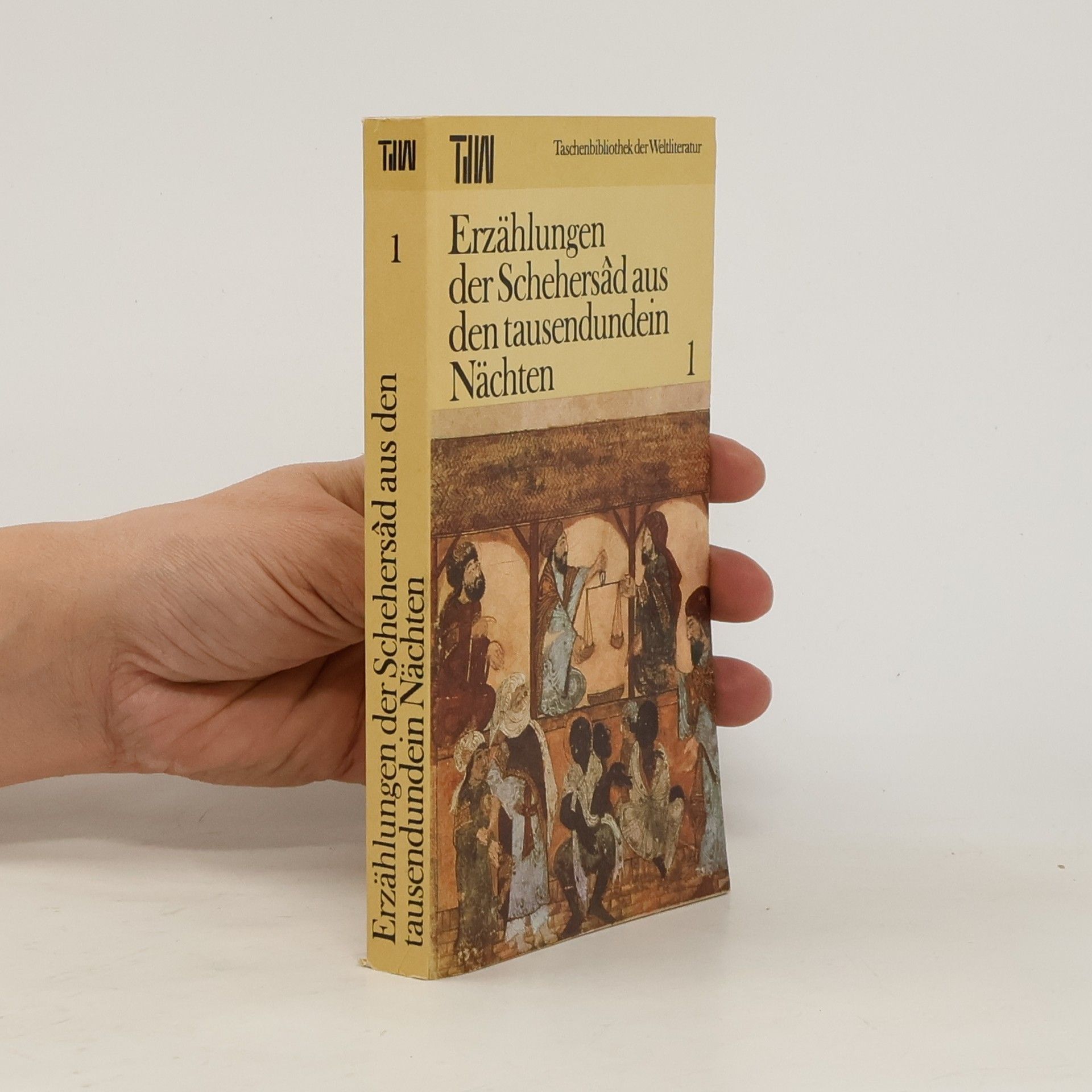 Horst Lothat Teweleit Erzählungen der Schehersâd aus den tausendundein Nächten 1