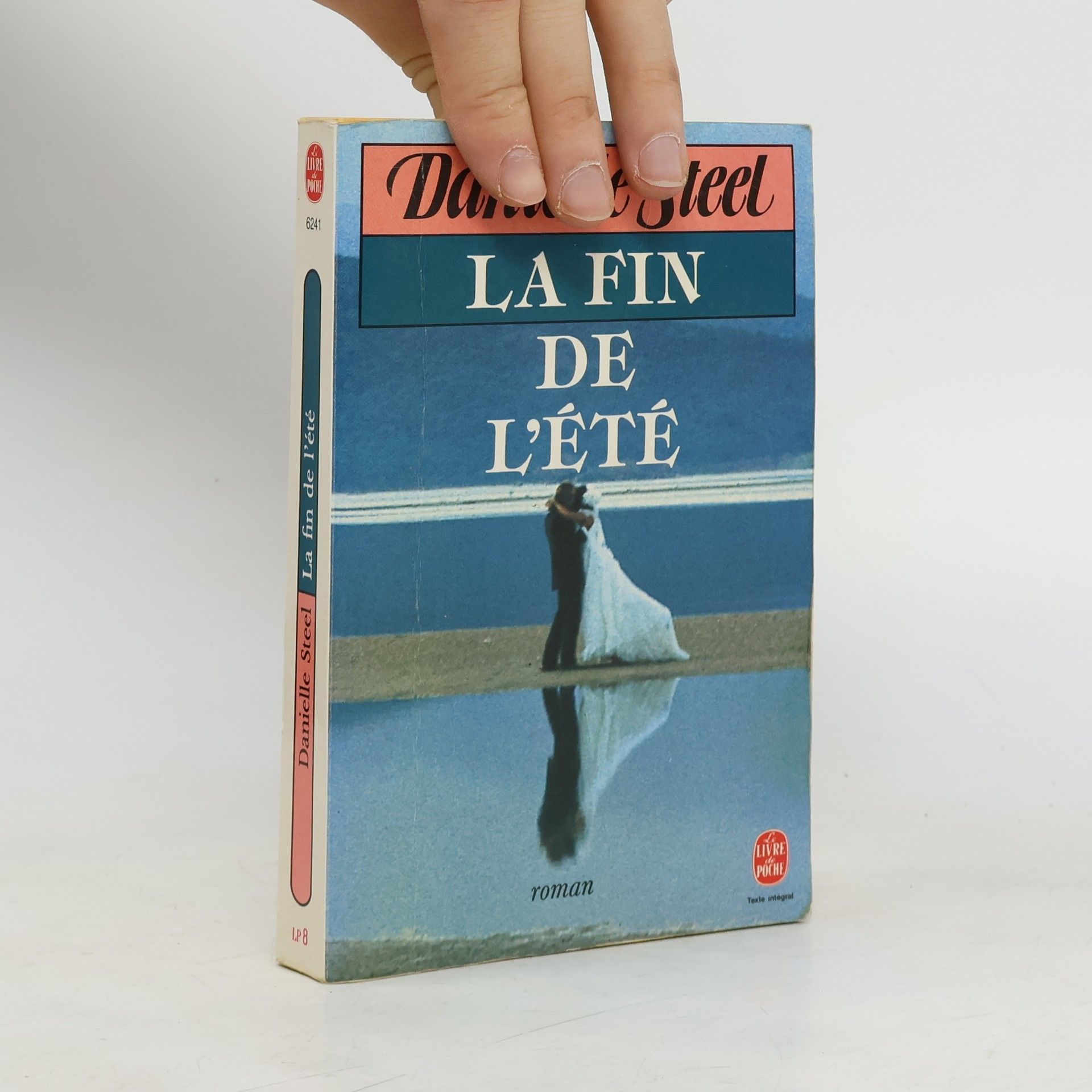 Danielle Steel La fin de l'été - Texte intégral
