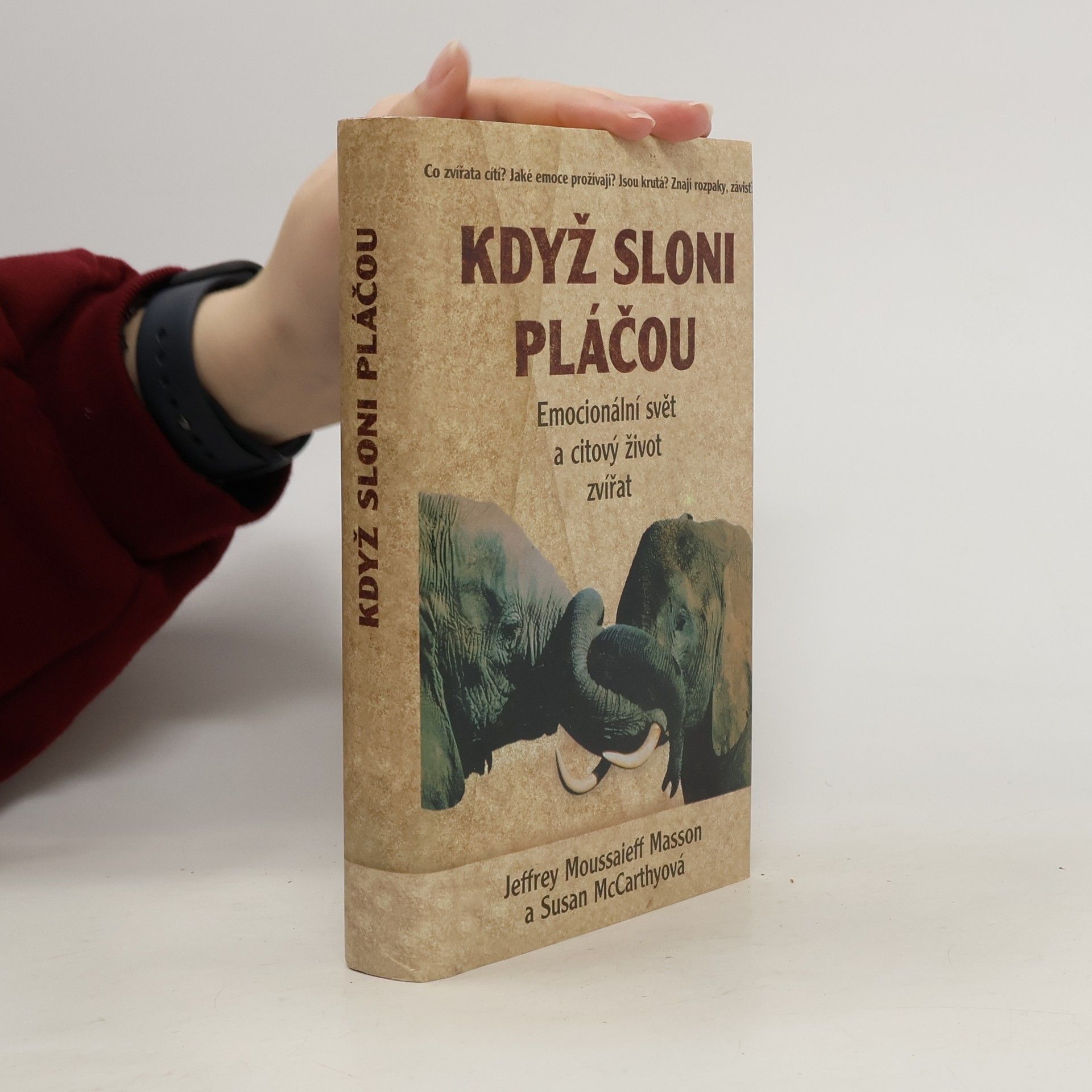 J. Moussaieff Masson Když sloni pláčou