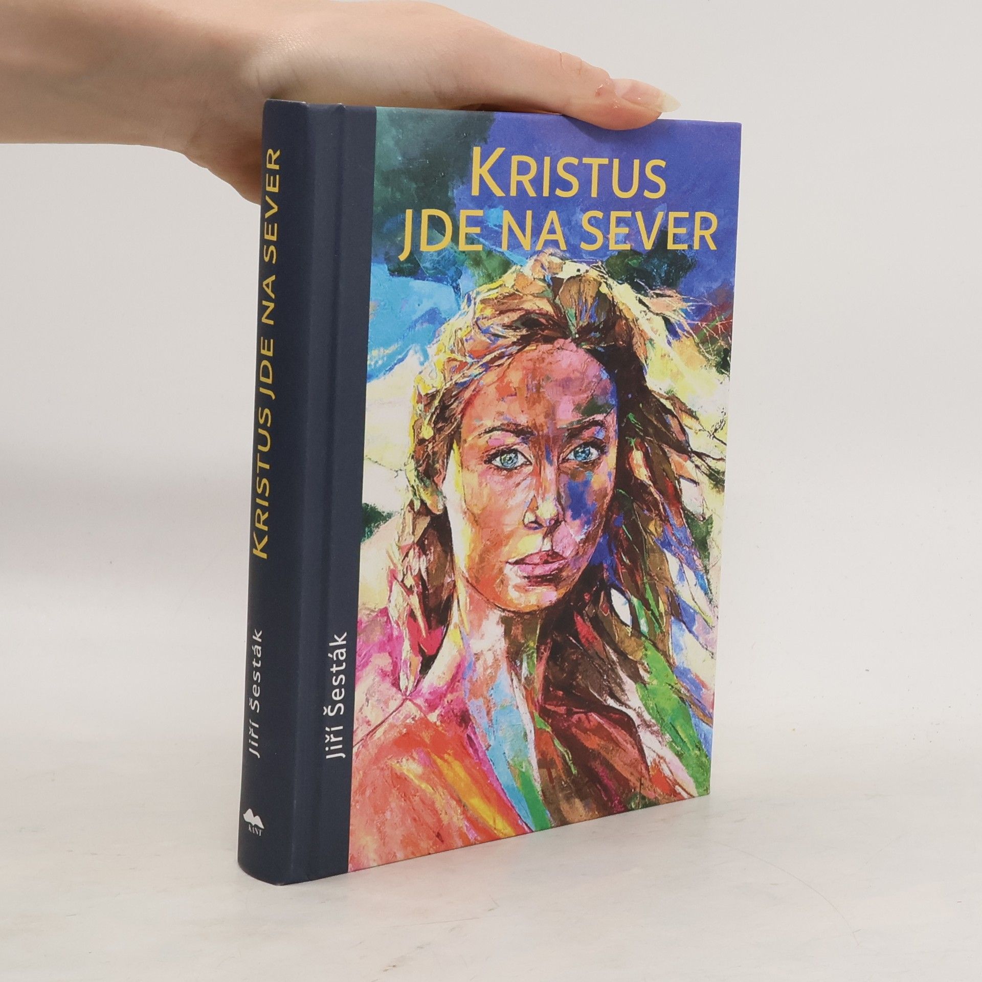 Jiří Šesták Kristus jde na sever